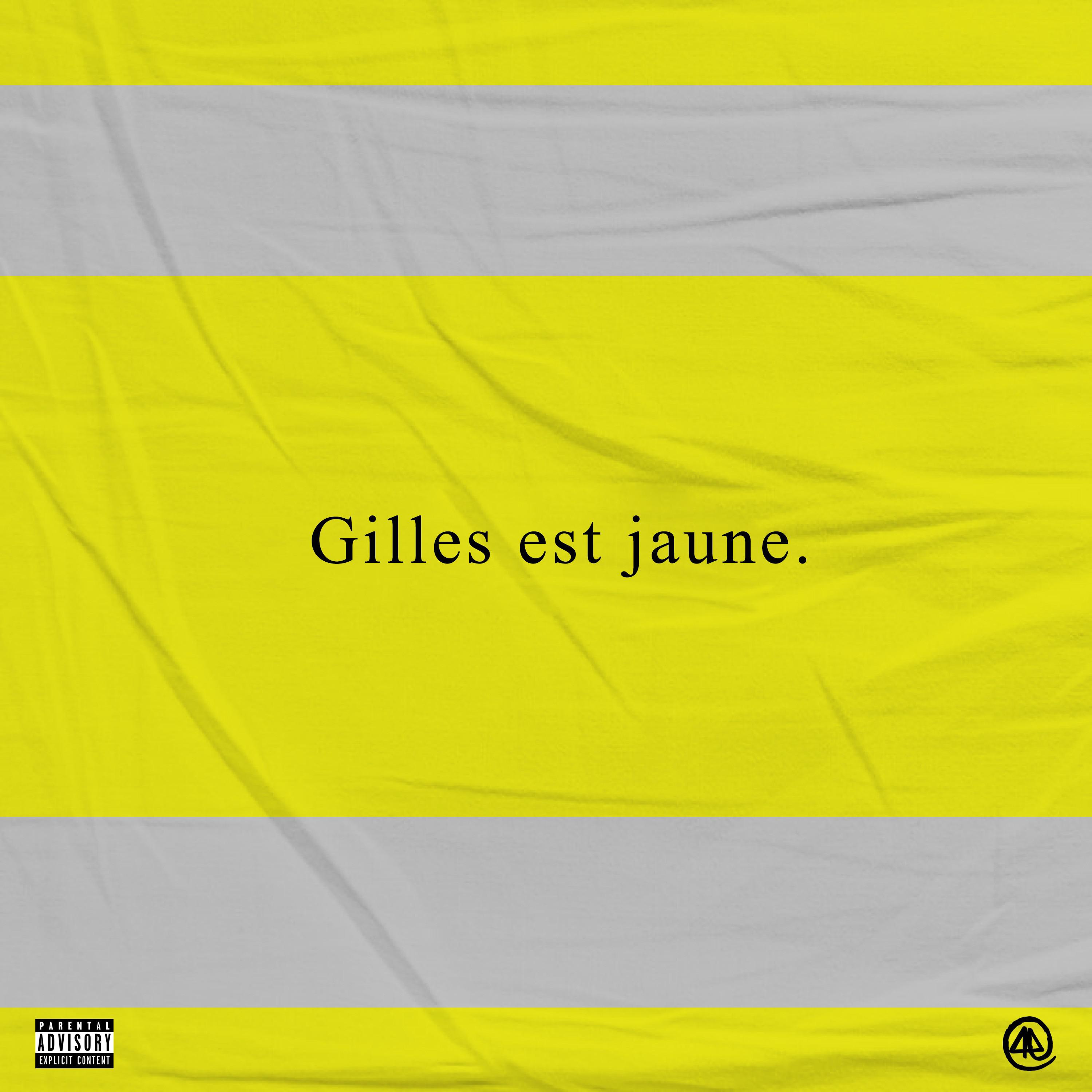 Gilles est jaune