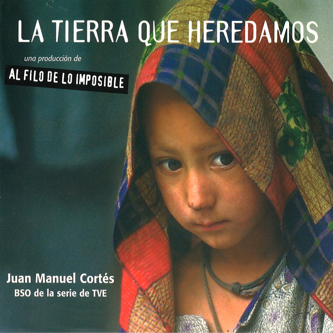 La Tierra Que Heradamos Mu sica Original de la Serie de RTVE