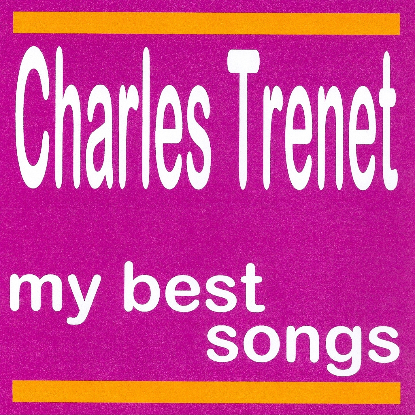 Charles Trenet : My Best Songs