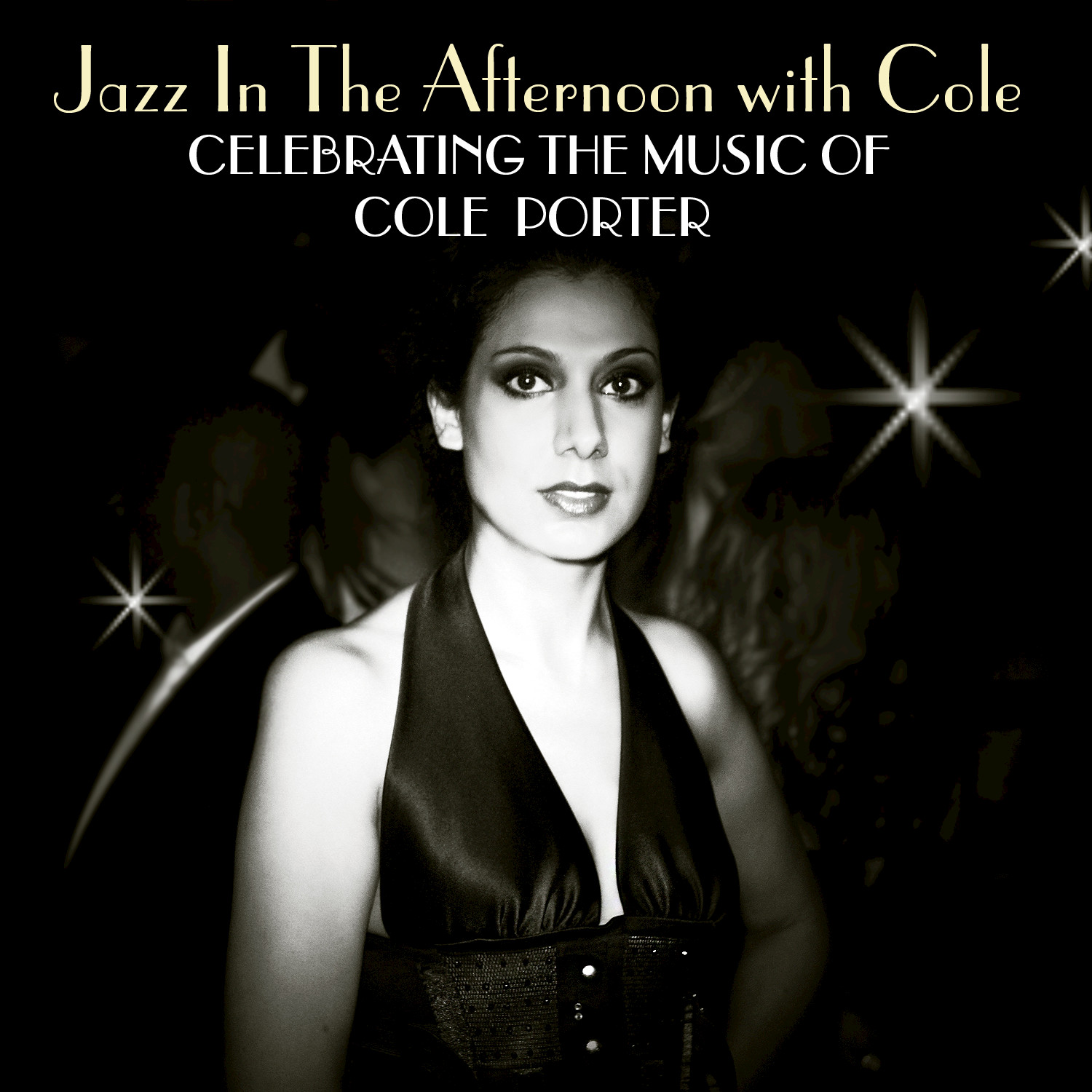 Jazz In The Afternoon With Cole - Celebrating The Songs Of Cole Porter