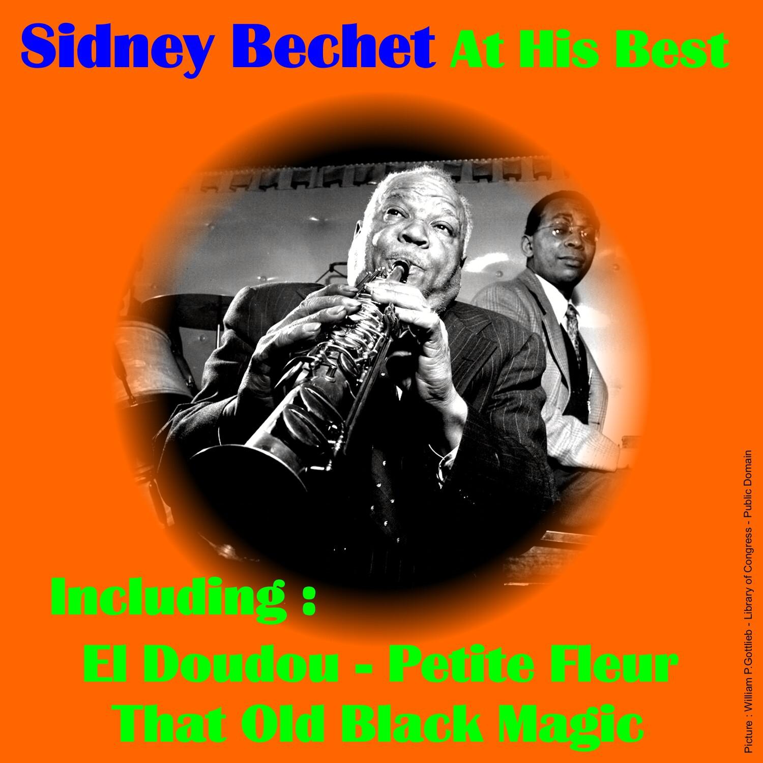 Sidney Bechet at His Best