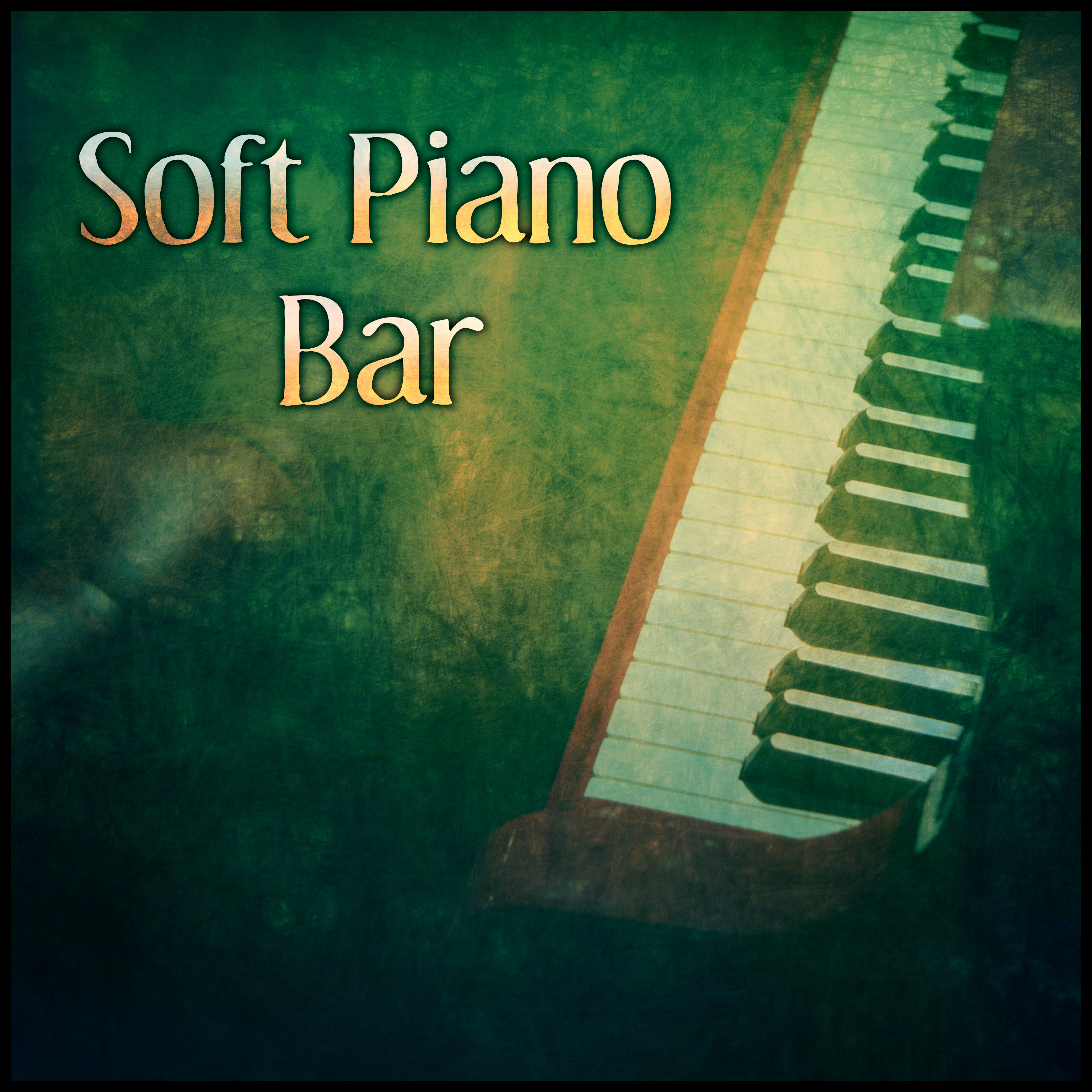 Soft Piano Bar - Easy Listening, Mellow Jazz, Jazz for Everyone, Calming Piano Sounds