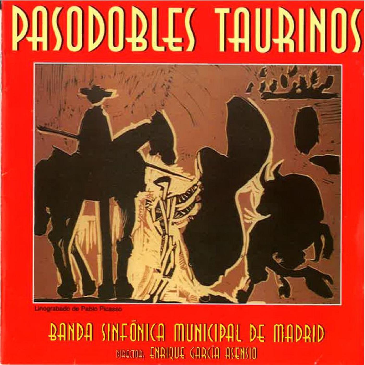 Pasodobles Taurinos