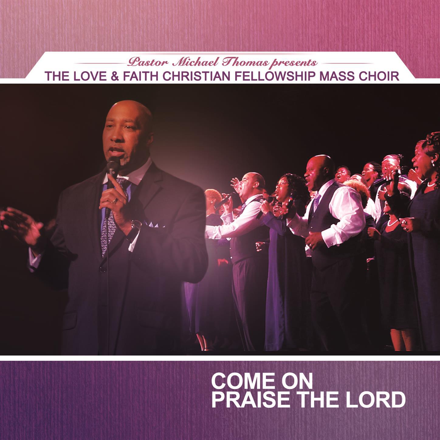 Come On Praise the Lord