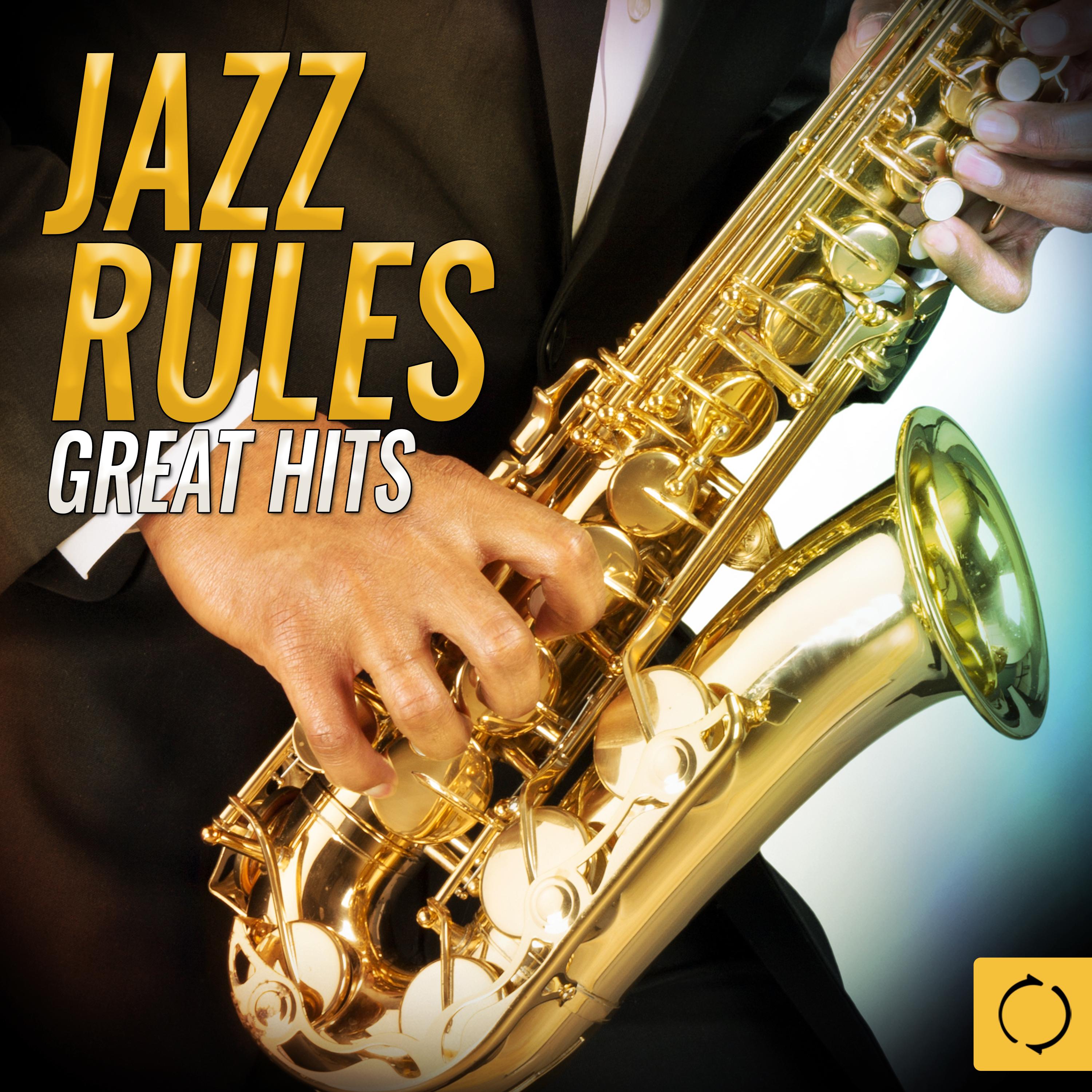 Jazz Rules, Great Hits