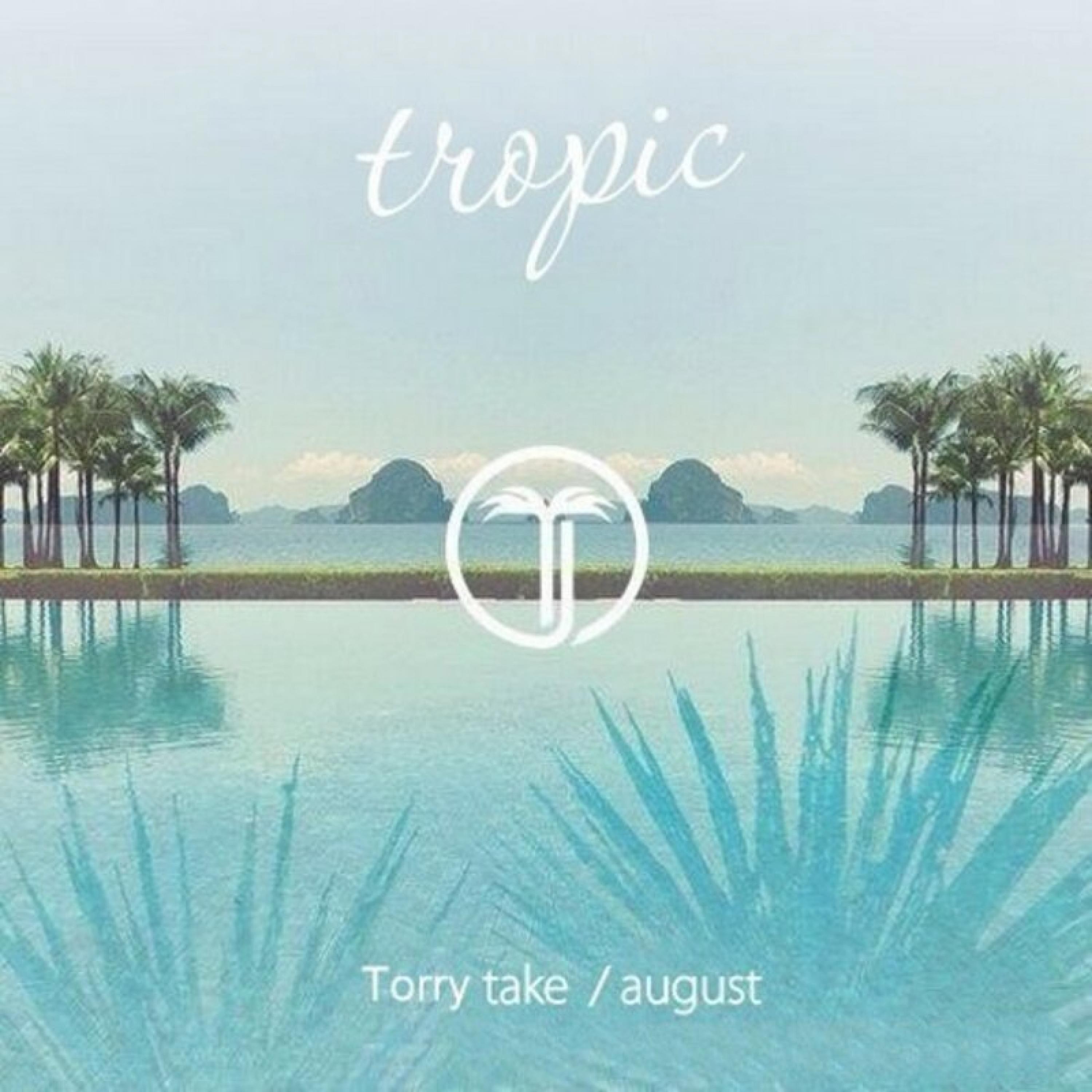 Tropic
