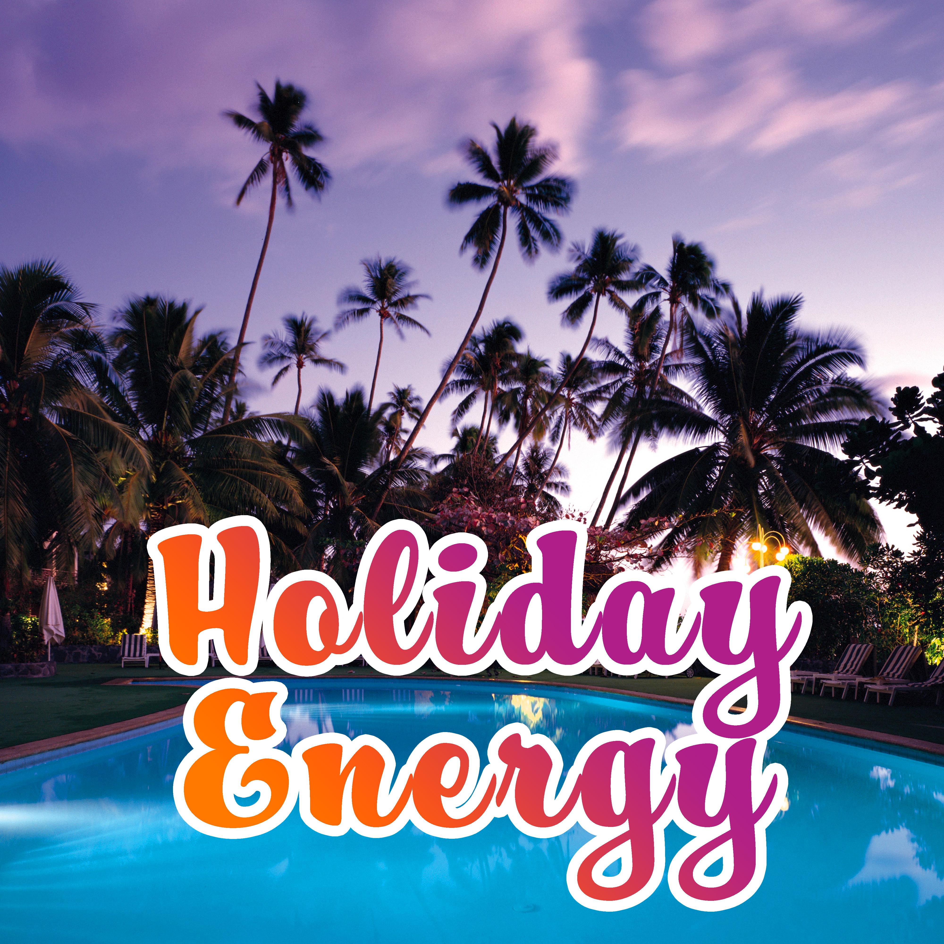 Holiday Energy  Ibiza Beach Party, Dancefloor,  Music 69, Summer Vibrations, Chillout Hits 2017, Party Night