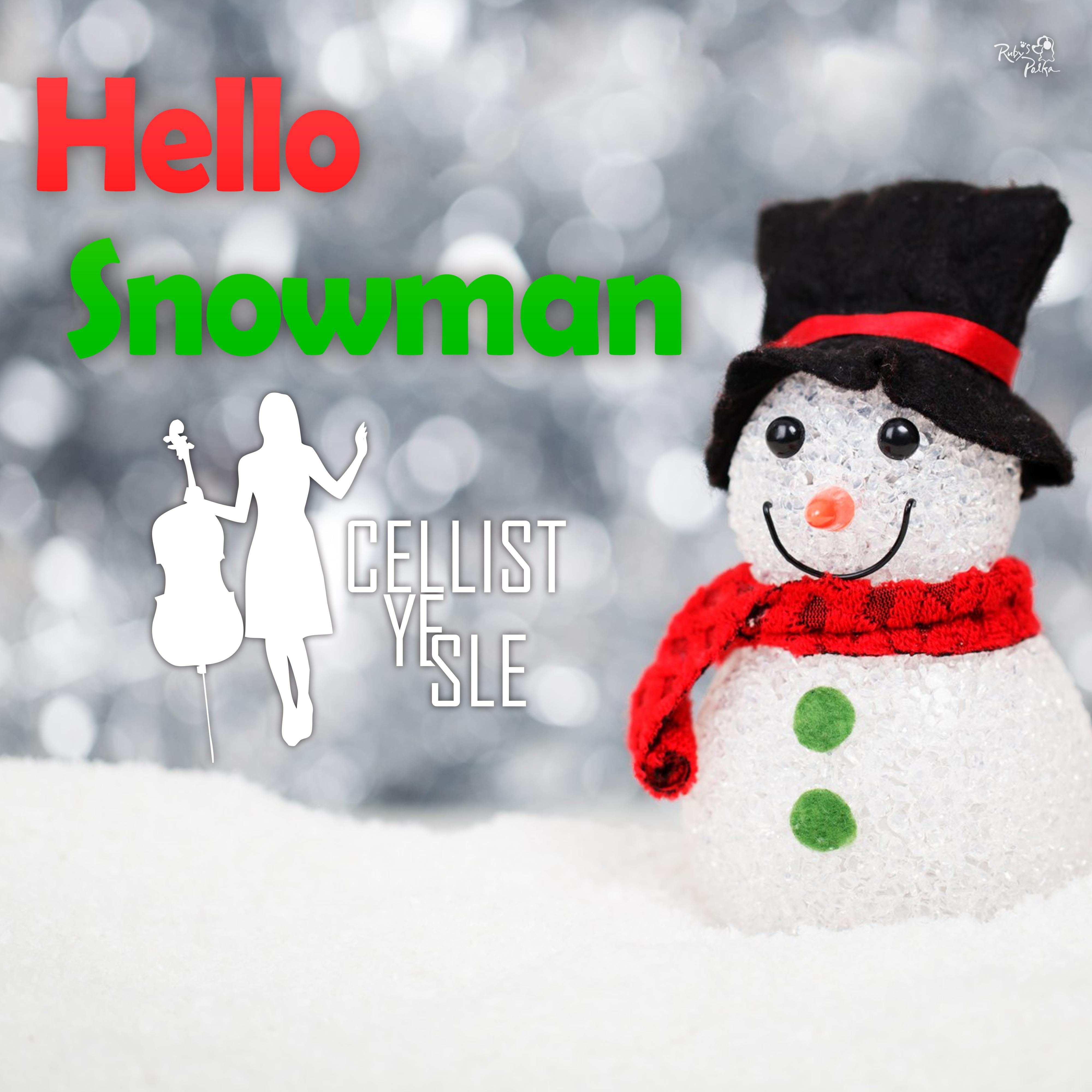 Hello Snowman
