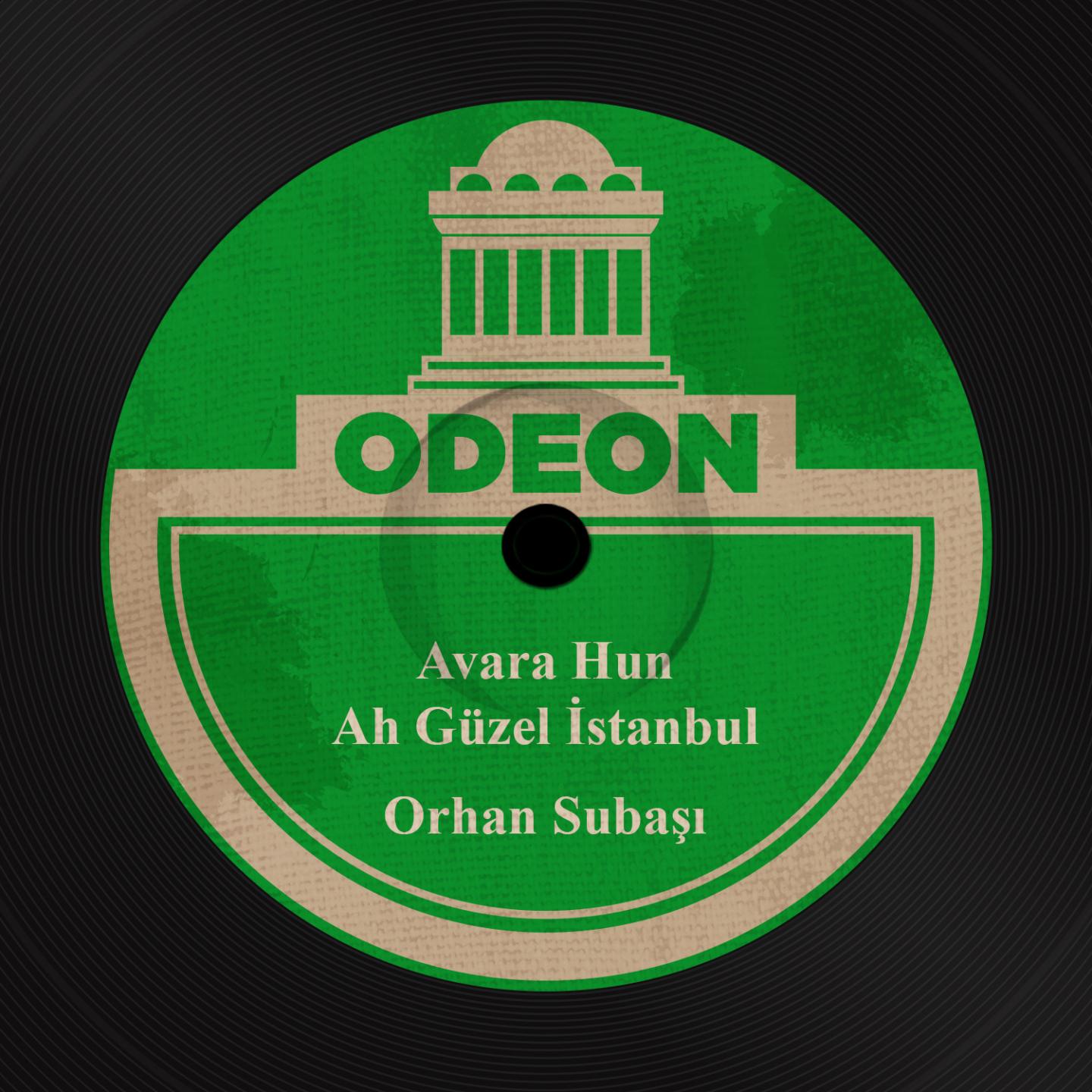 Avara Hun  Ah Gü zel stanbul