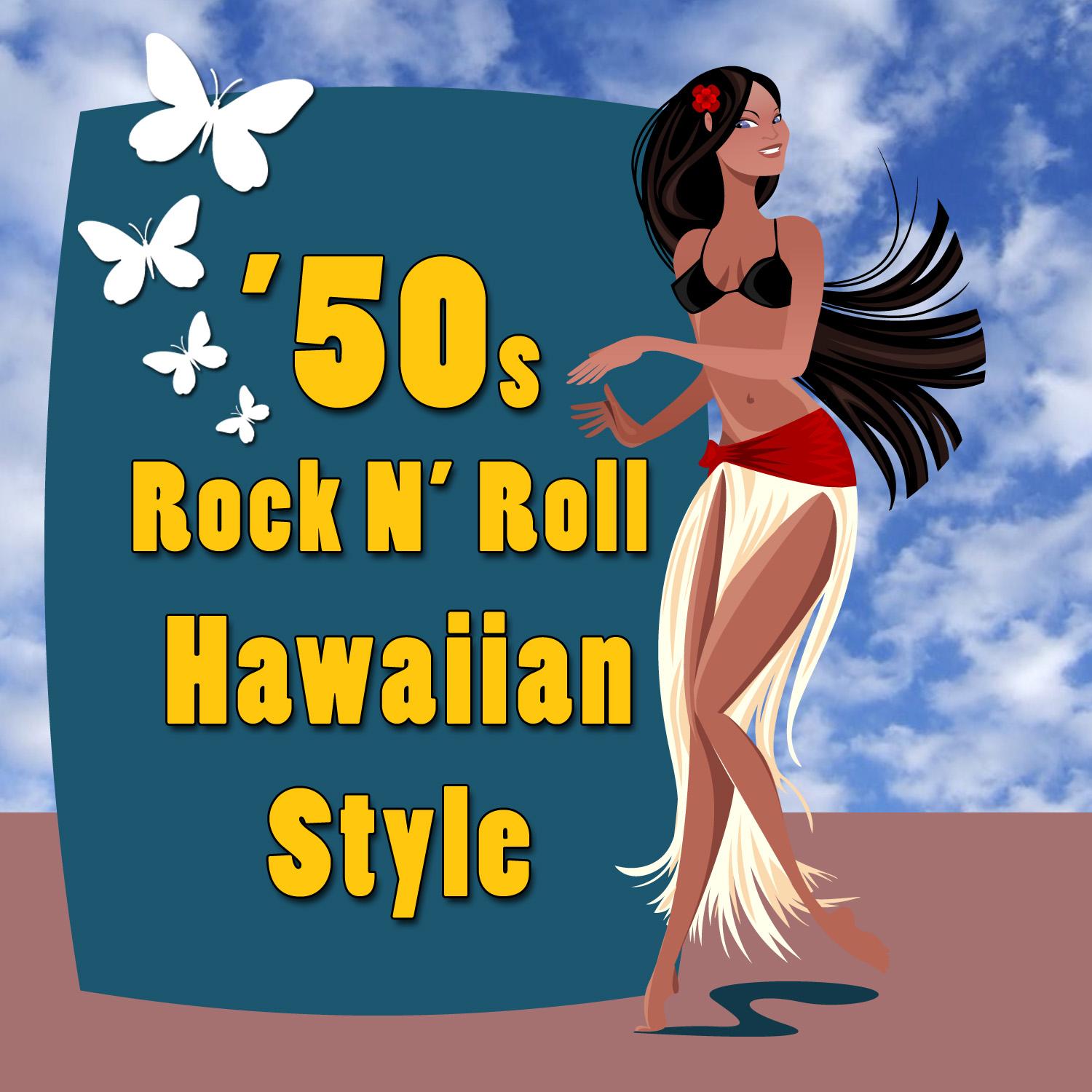 50s Rock N' Roll Hawaiian Style