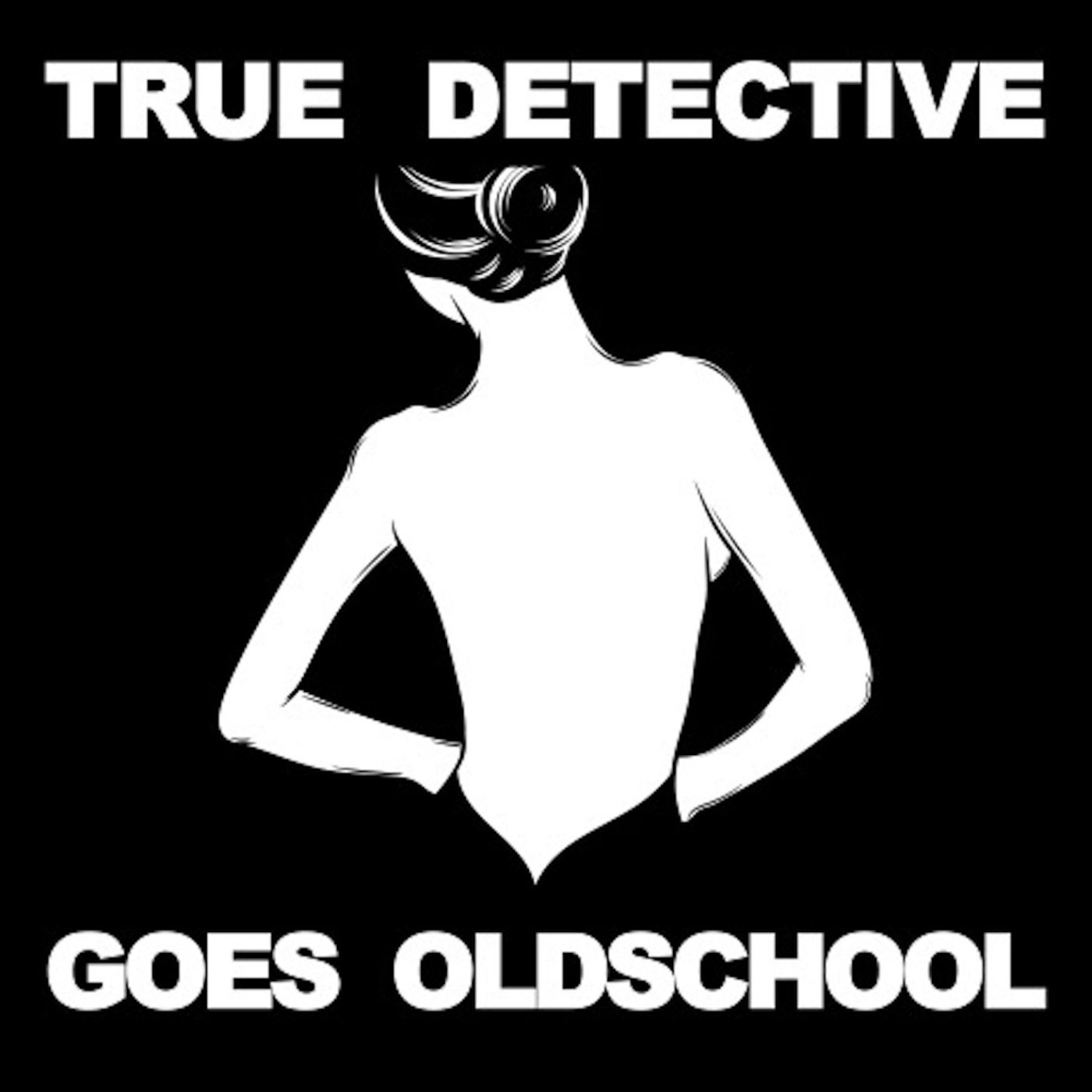 True Detective Goes Old School