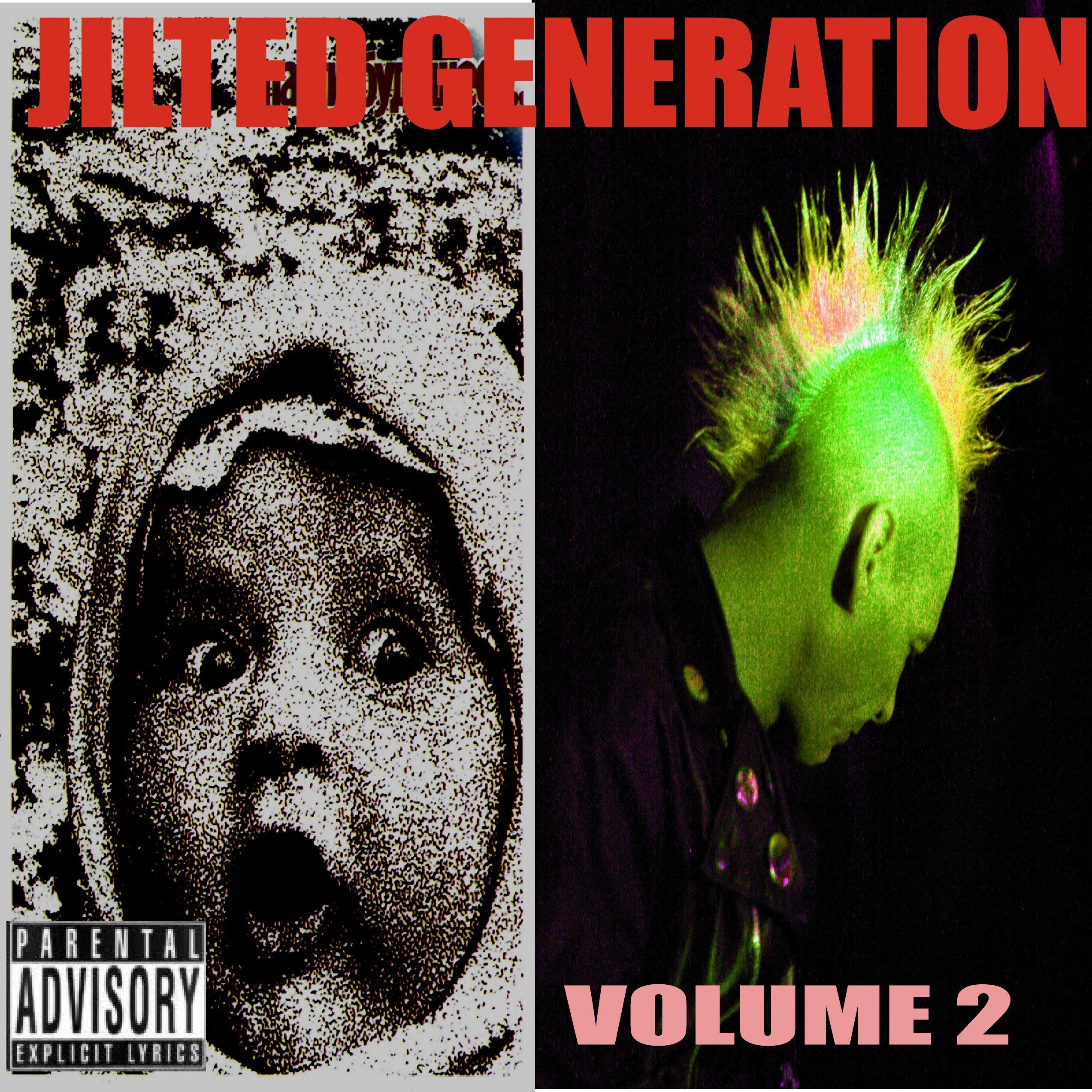 Jilted Generation Volume 2