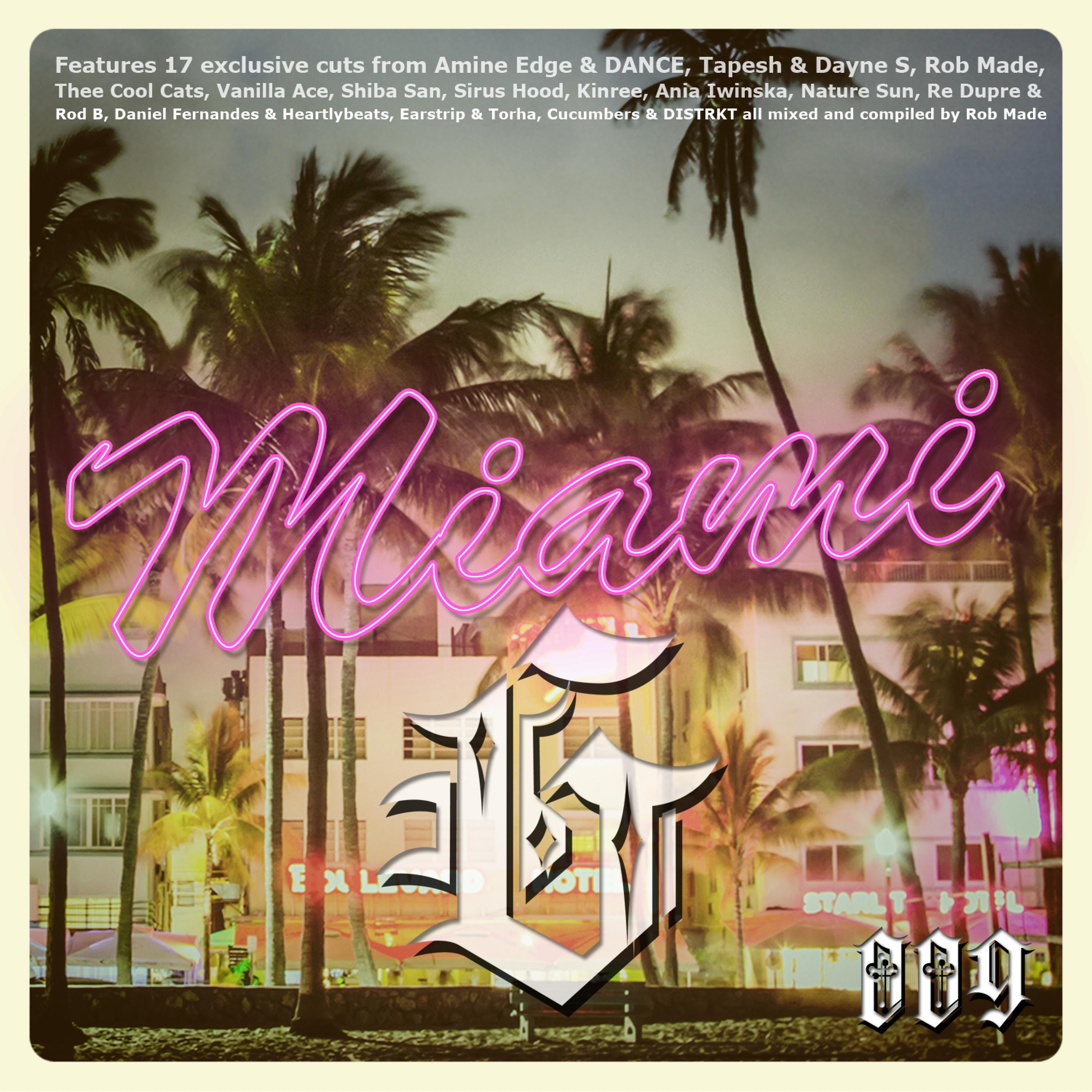 Miami G (Mixed & Compiled by Rob Made)
