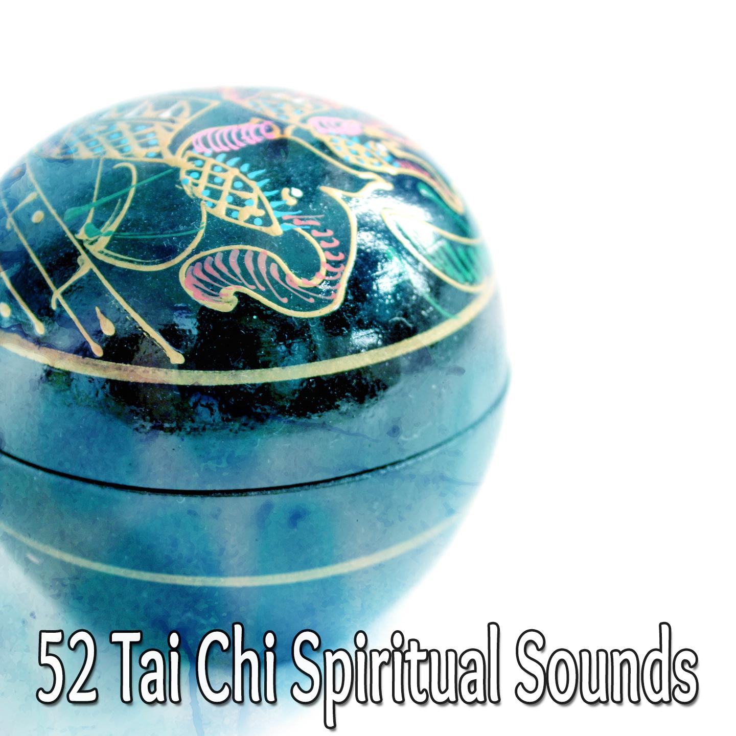 52 Tai Chi Spiritual Sounds