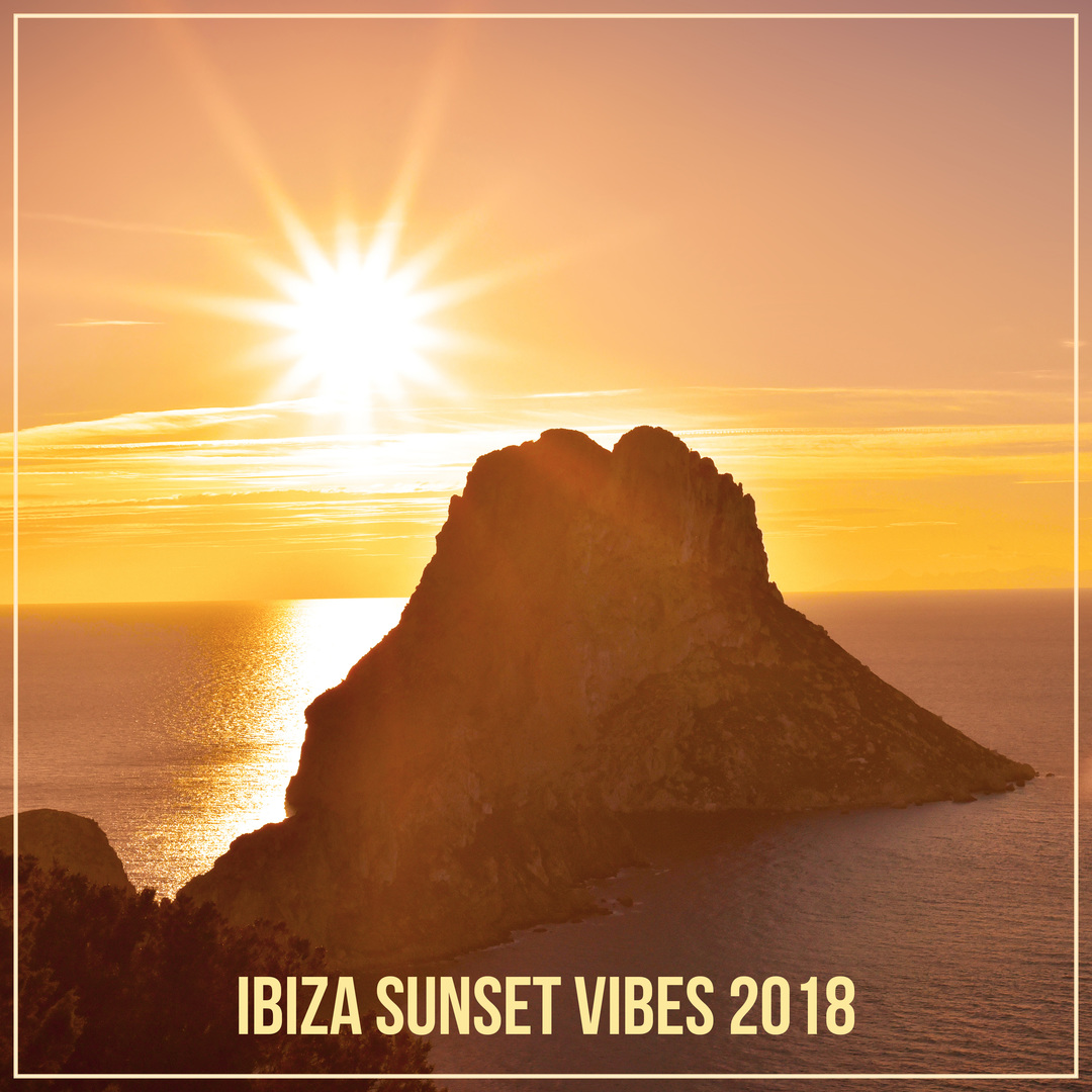 Ibiza Sunset Vibes 2018