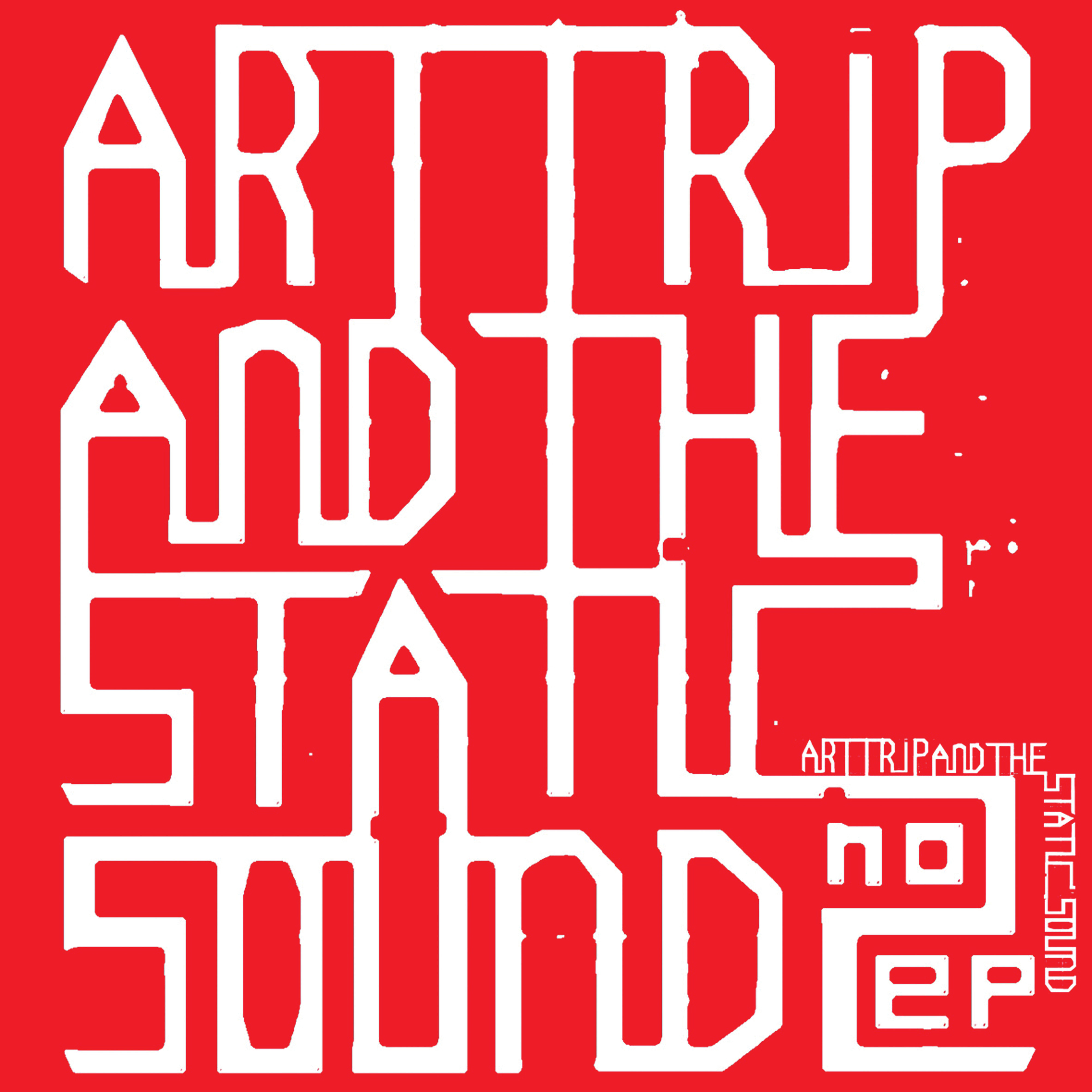 Art Trip and the Static Sound EP2