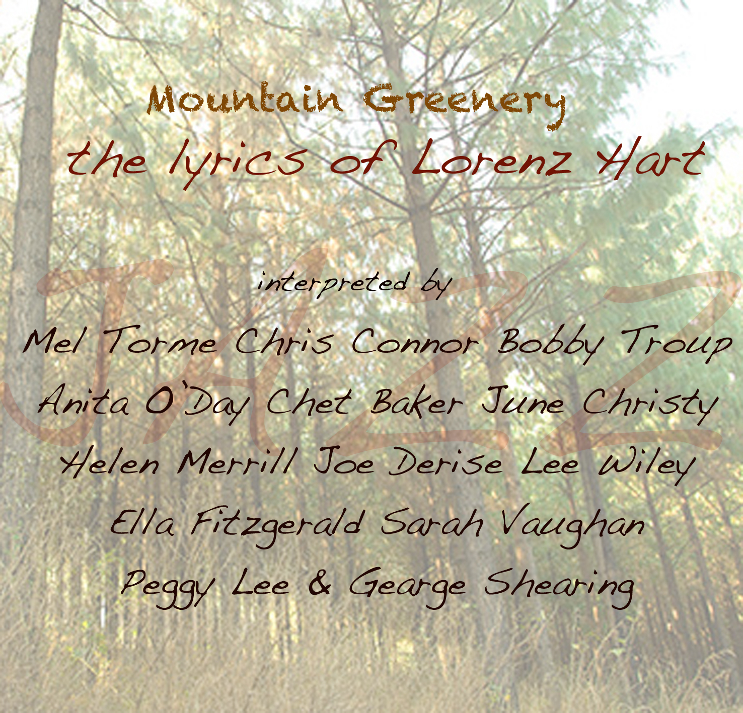 Mountain Greenery the Lyrics of Lorenz Hart