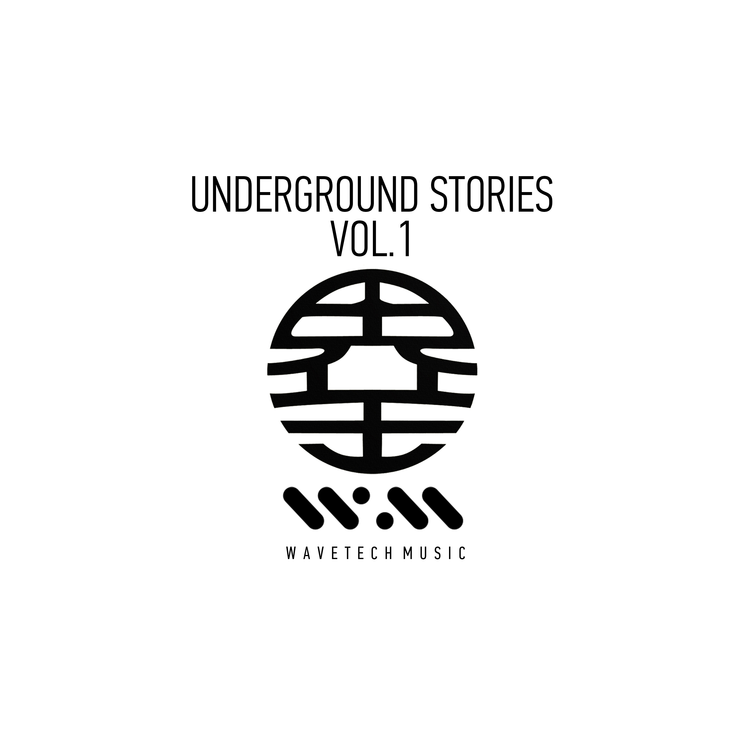 Underground Stories, Vol. 1