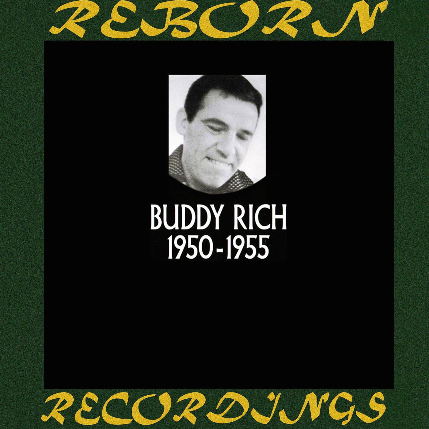 Buddy Rich In Chronology 1950-1955 (HD Remastered)