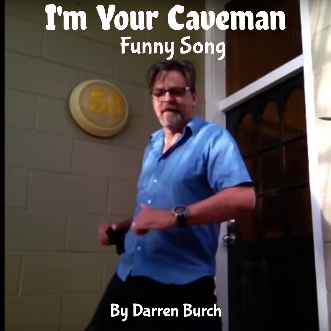 I'm your Caveman