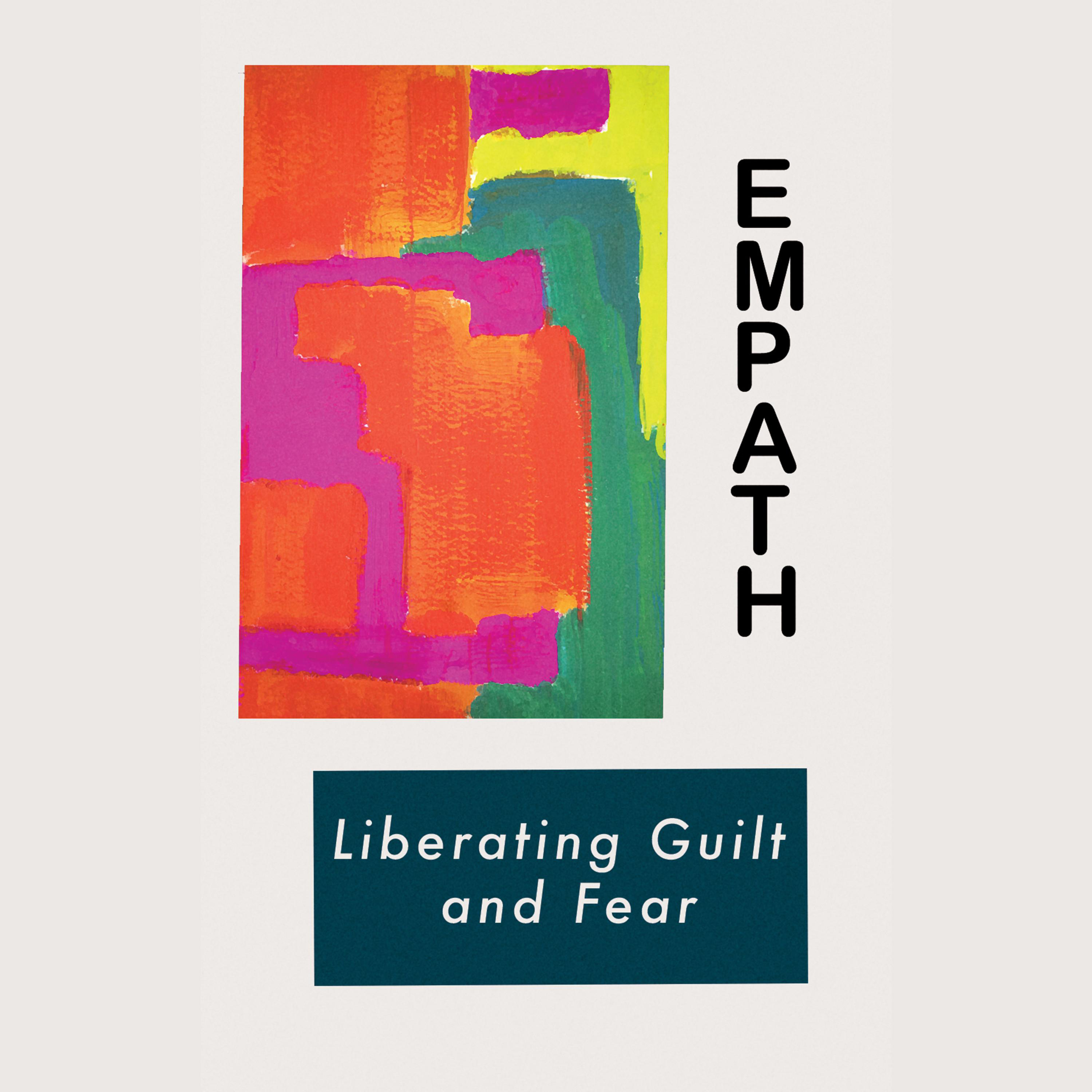 Liberating Guilt and Fear - EP