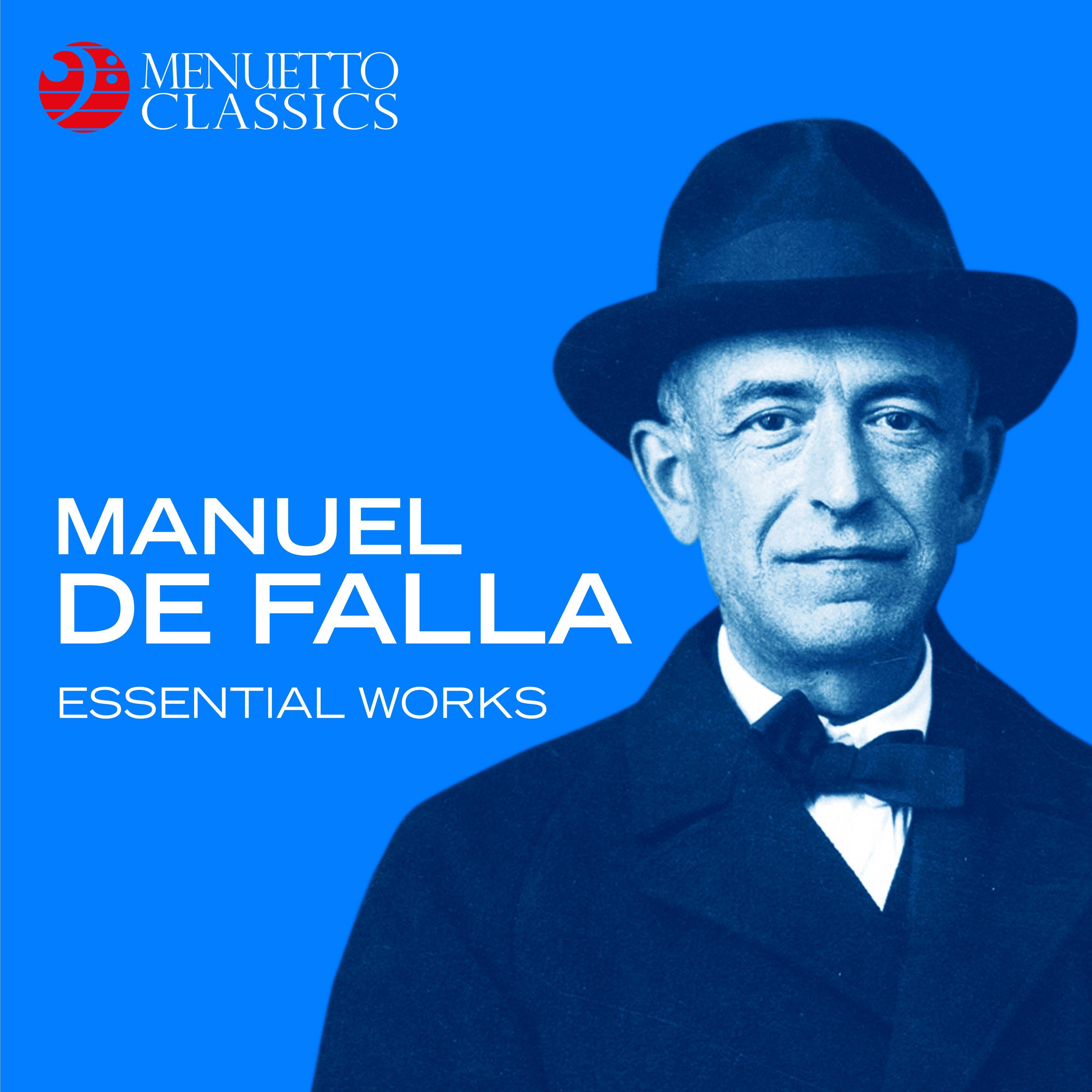 Manuel de Falla - Essential Works