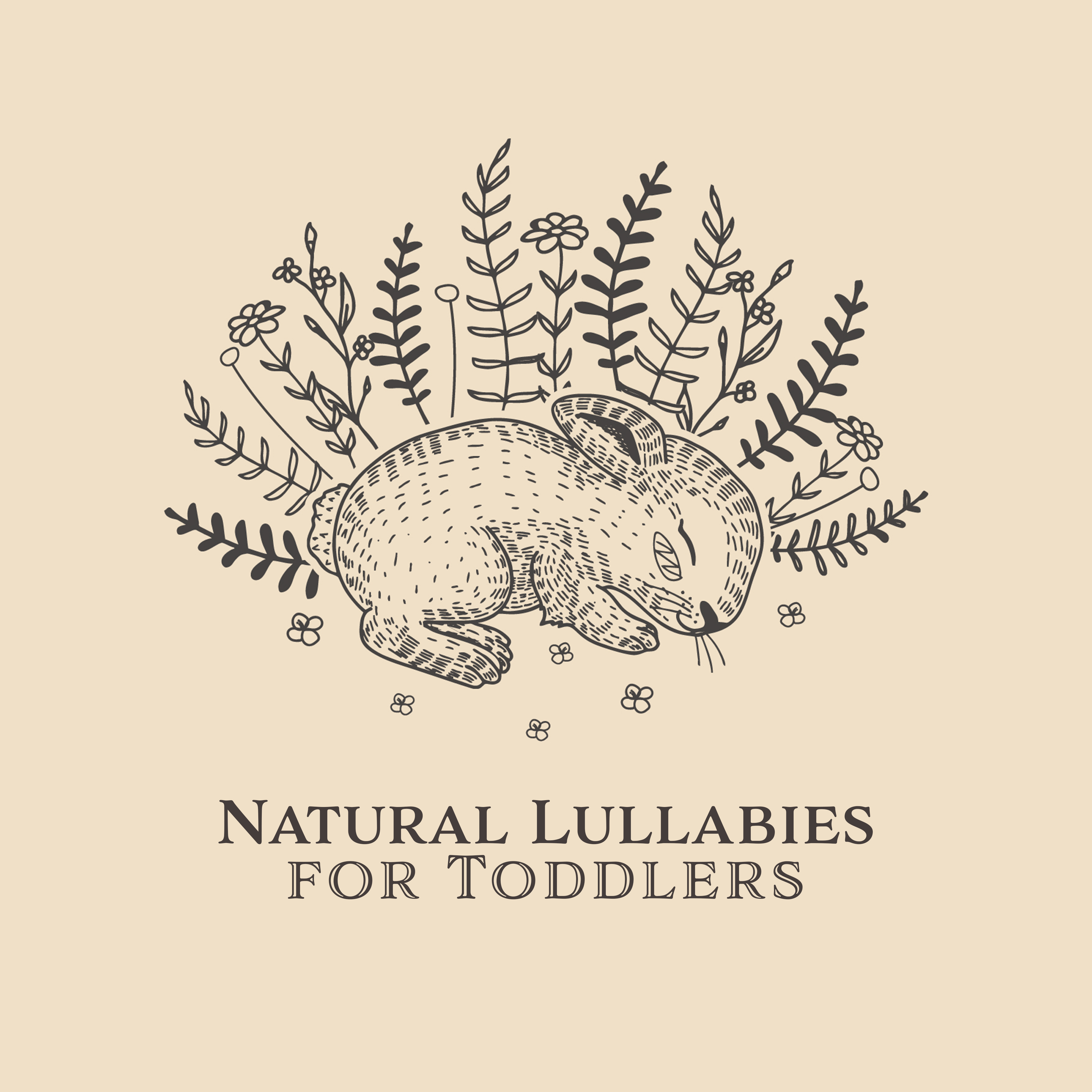 Natural Lullabies for Toddlers