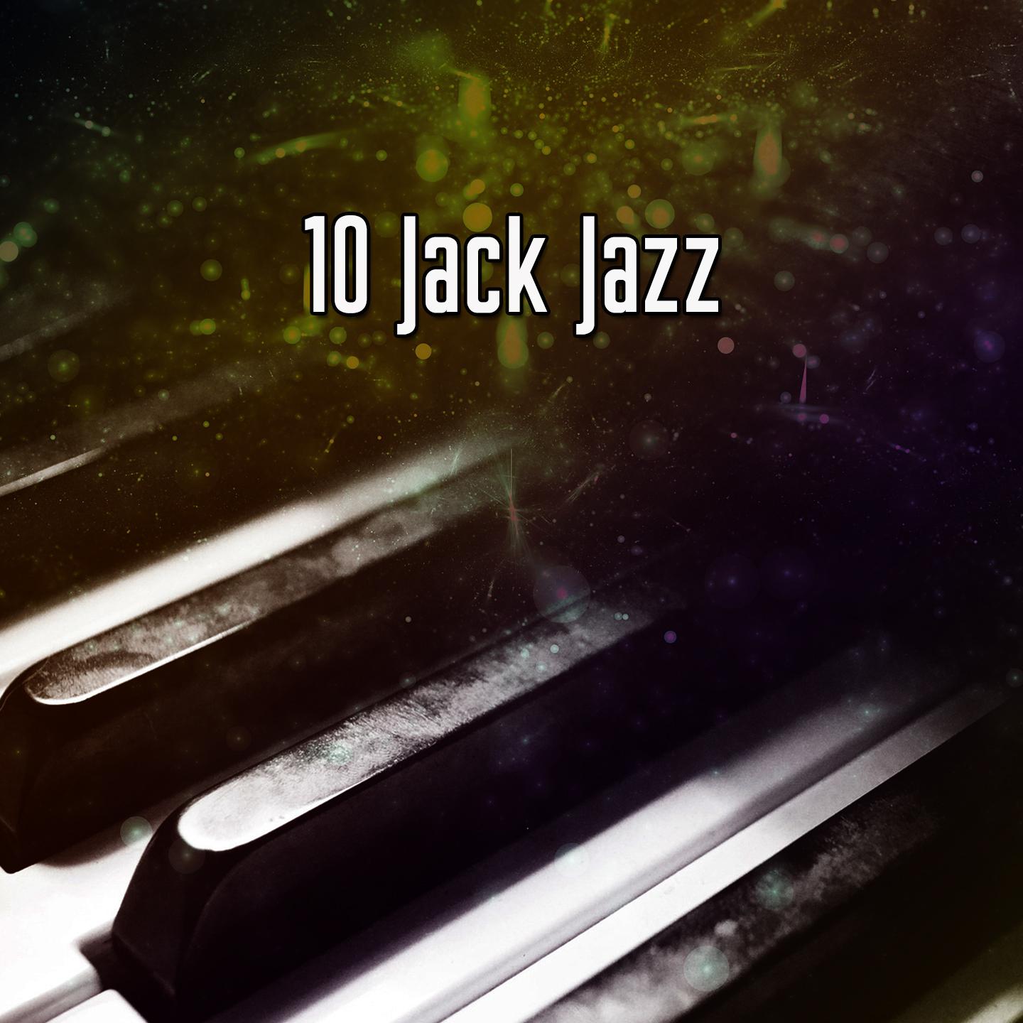 10 Jack Jazz