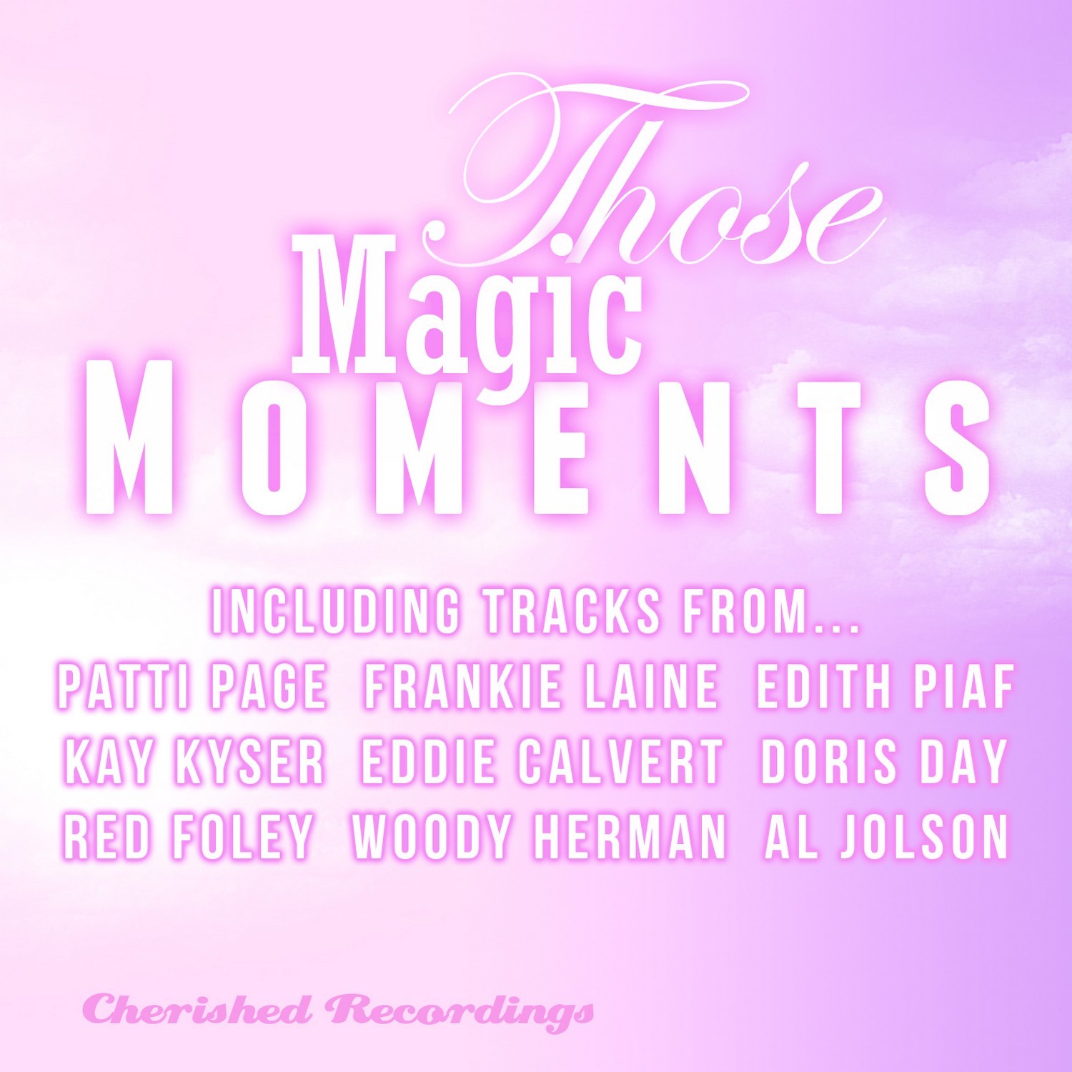 Those Magic Moments