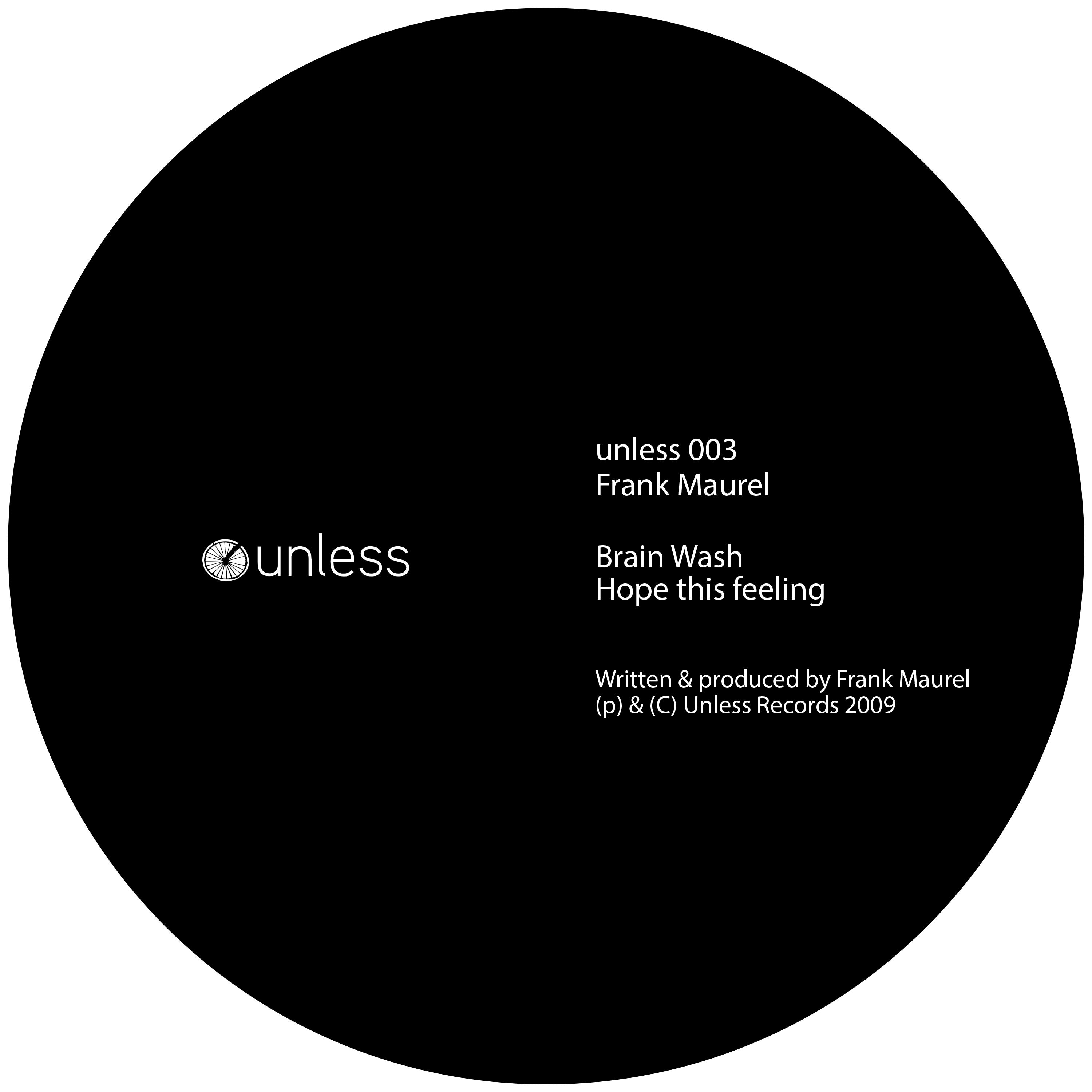 Brain Wash / Hope This Feeling