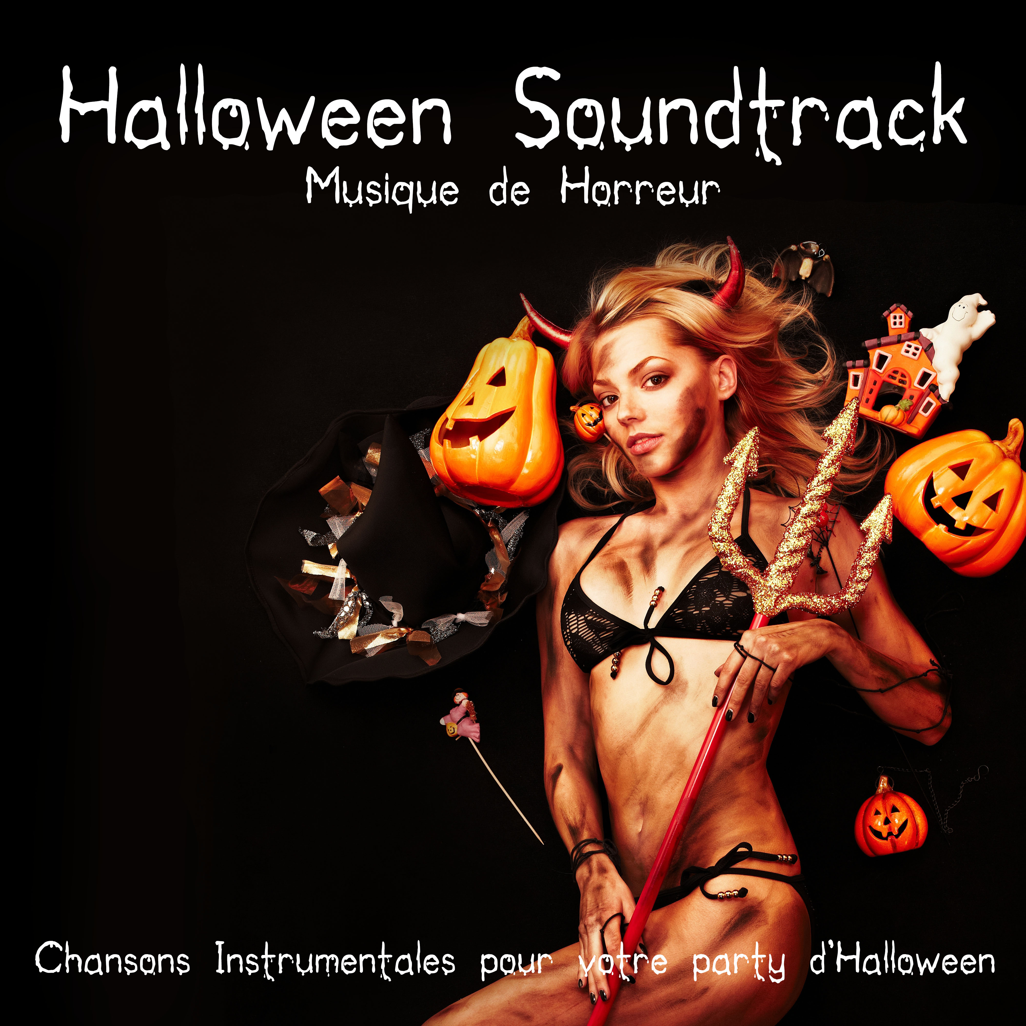 Halloween Soundtrack - Musique de Horreur, Chansons Instrumentales pour votre party d'Halloween