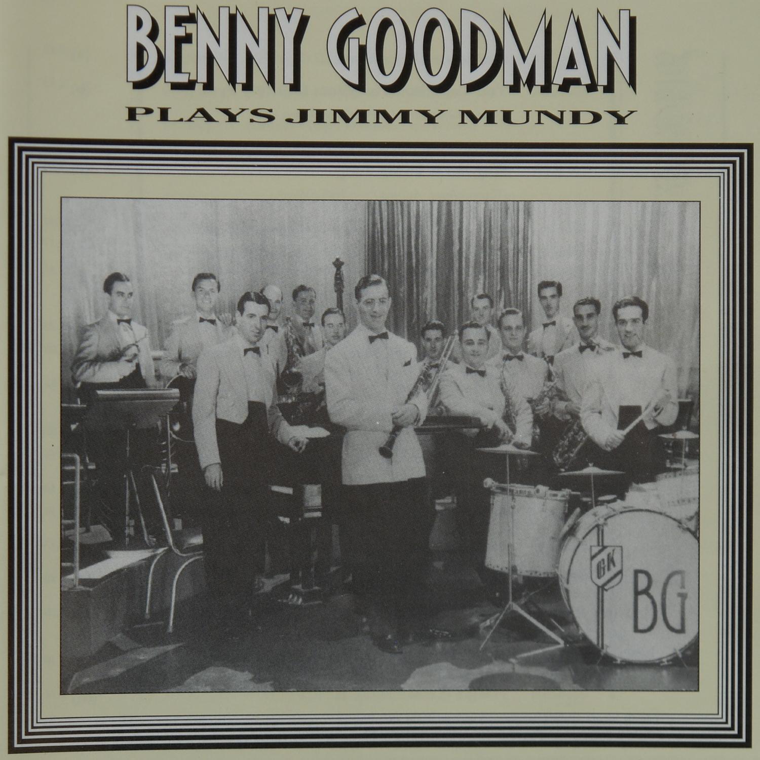 Benny Goodman Plays Jimmy Mundy