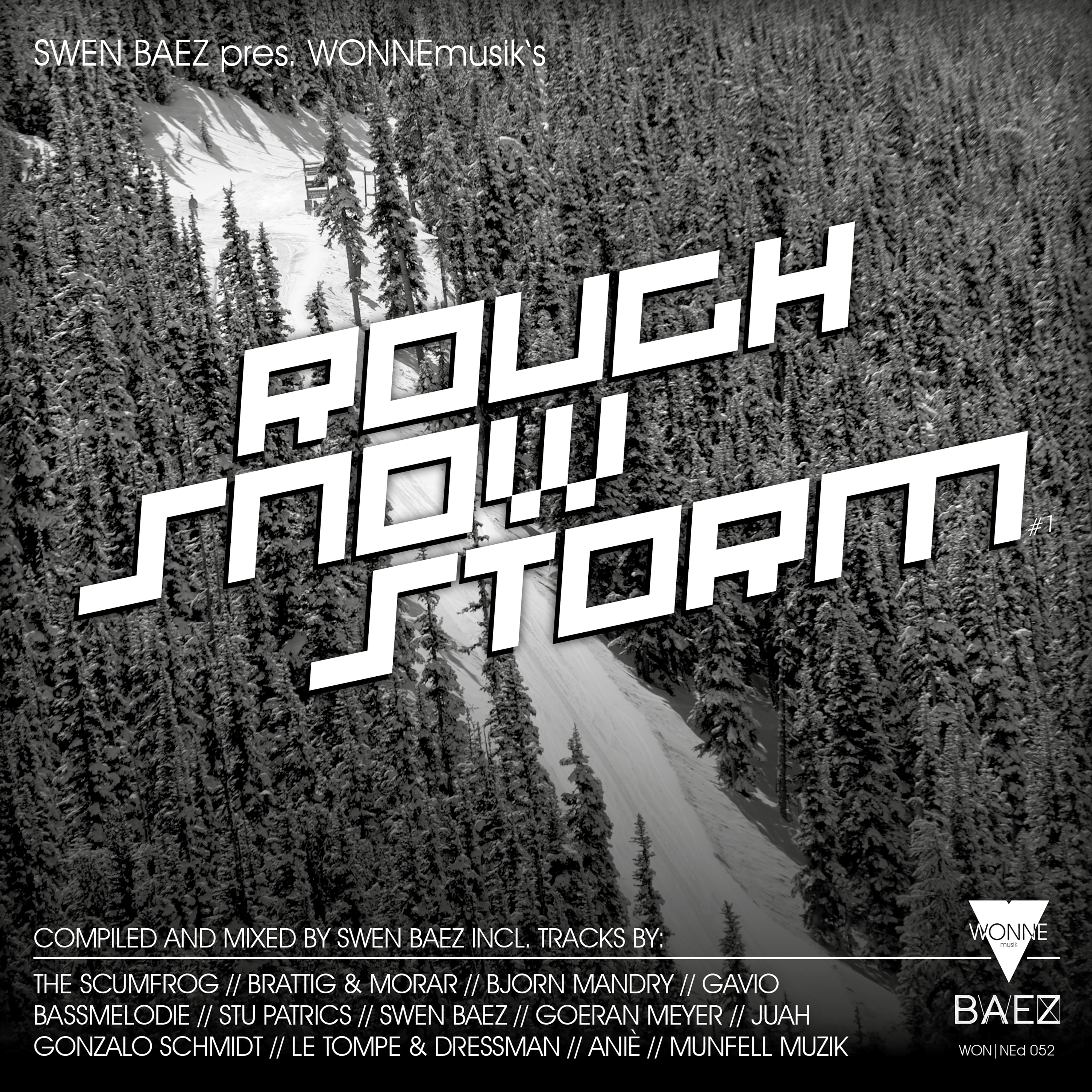 Swen Baez Pres. WONNEmusik's Rough Snowstorm #1