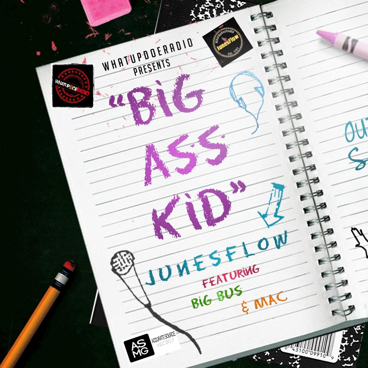 Big Ass Kid (feat. Big Bus, Mac) - Single
