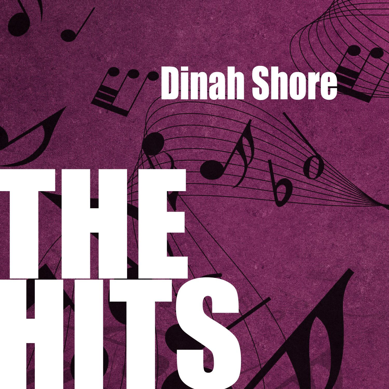 Dinah Shore: The Hits