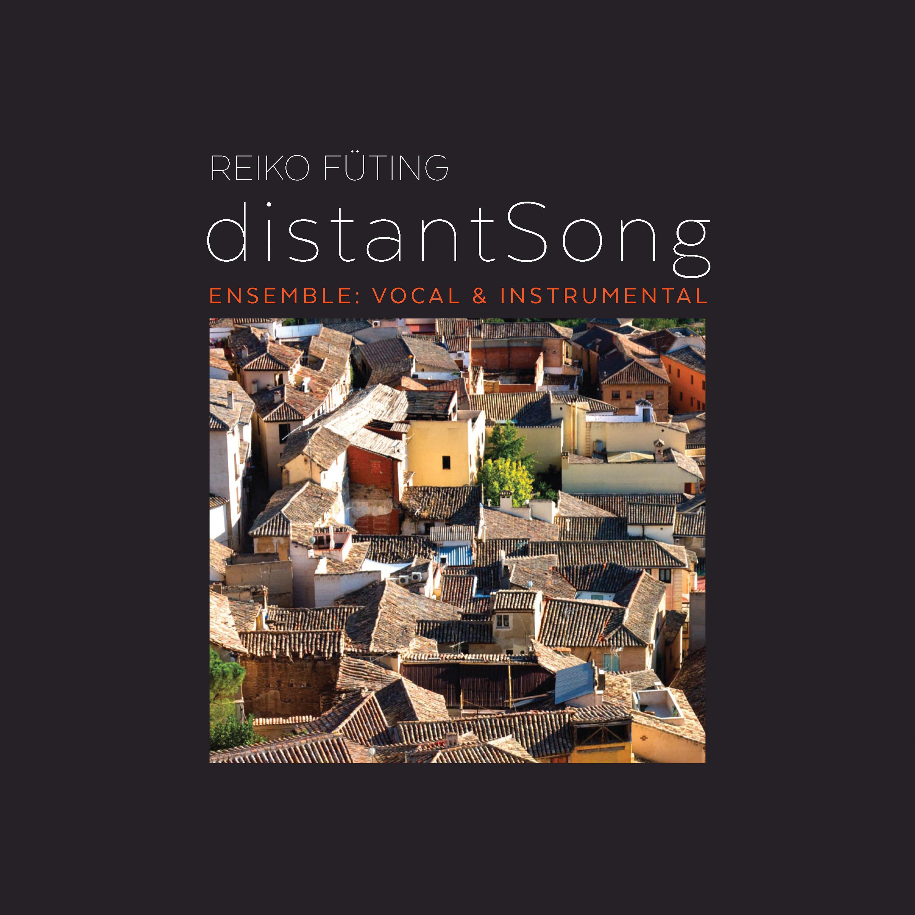 Reiko Fü ting: distant song