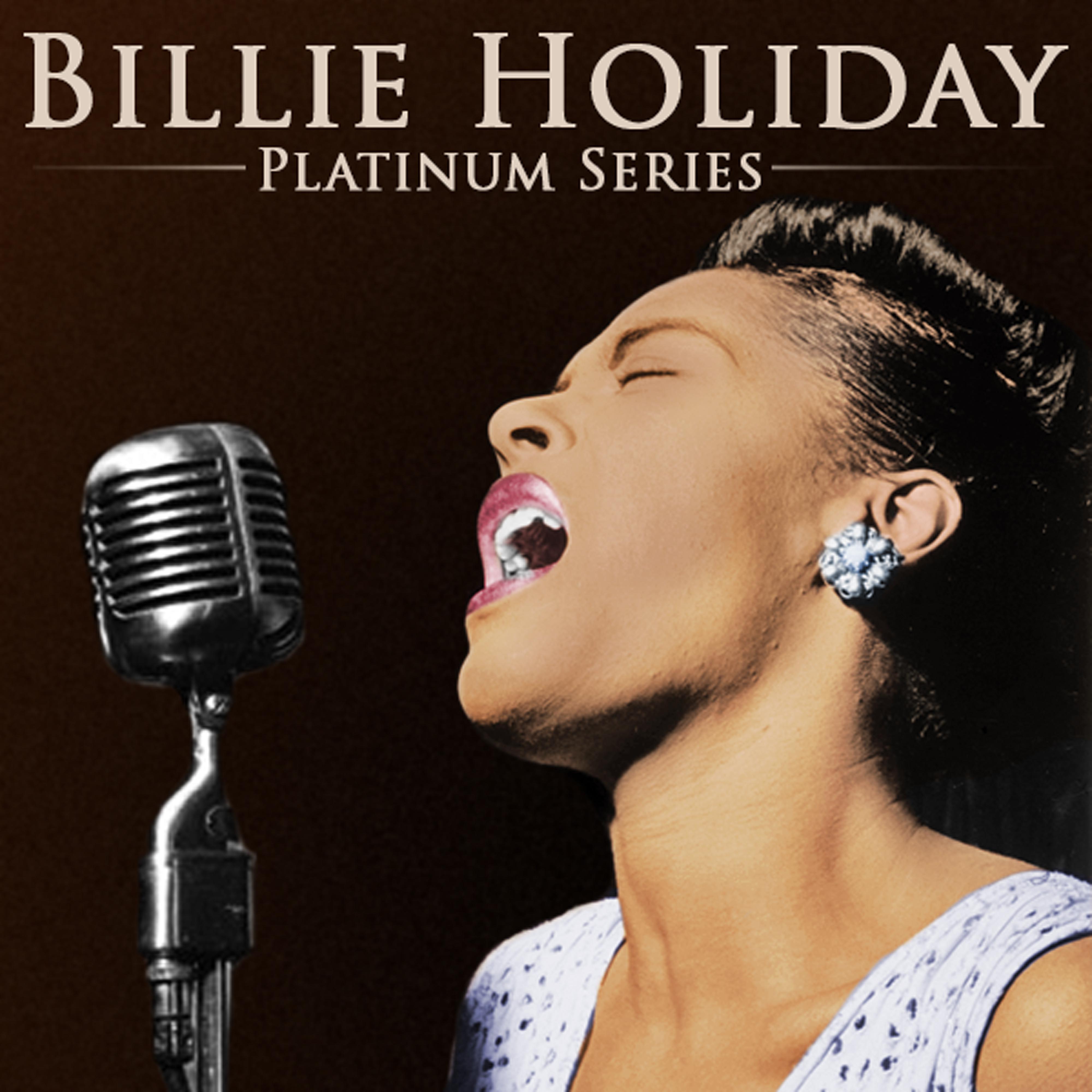Billie Holiday: Platinum Series