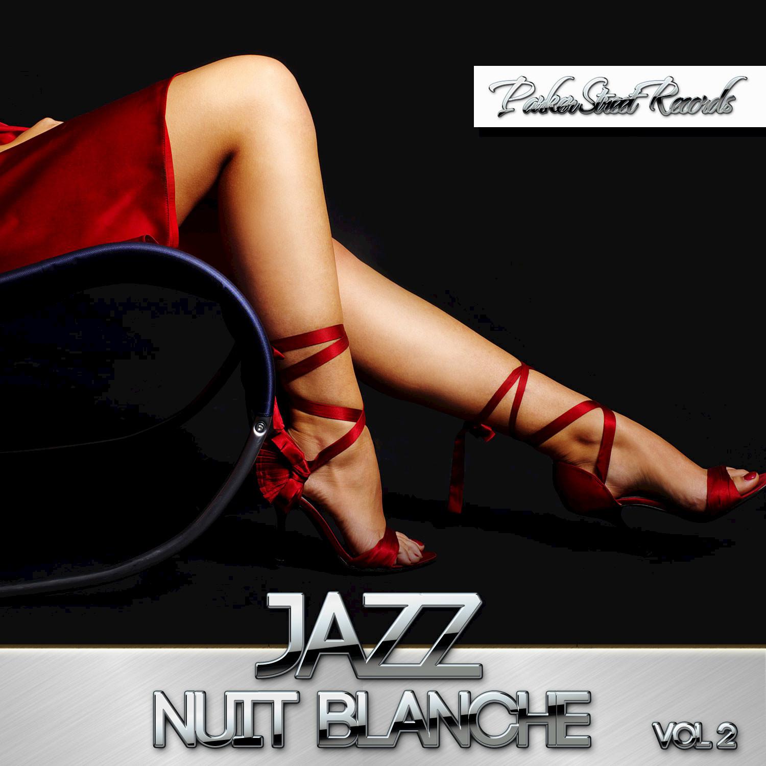 Jazz Nuit Blanche, Vol. 2
