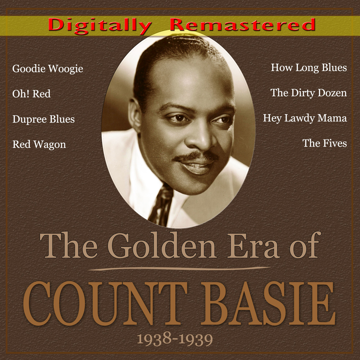 The Golden Era of Count Basie: 1938-1939