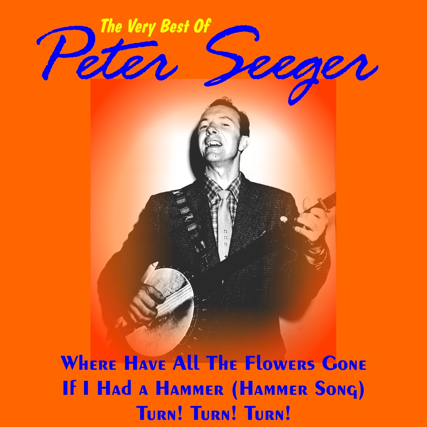 The Very Best of Peter Seeger
