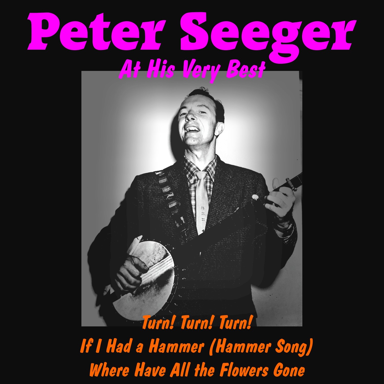 The Very Best of Peter Seeger