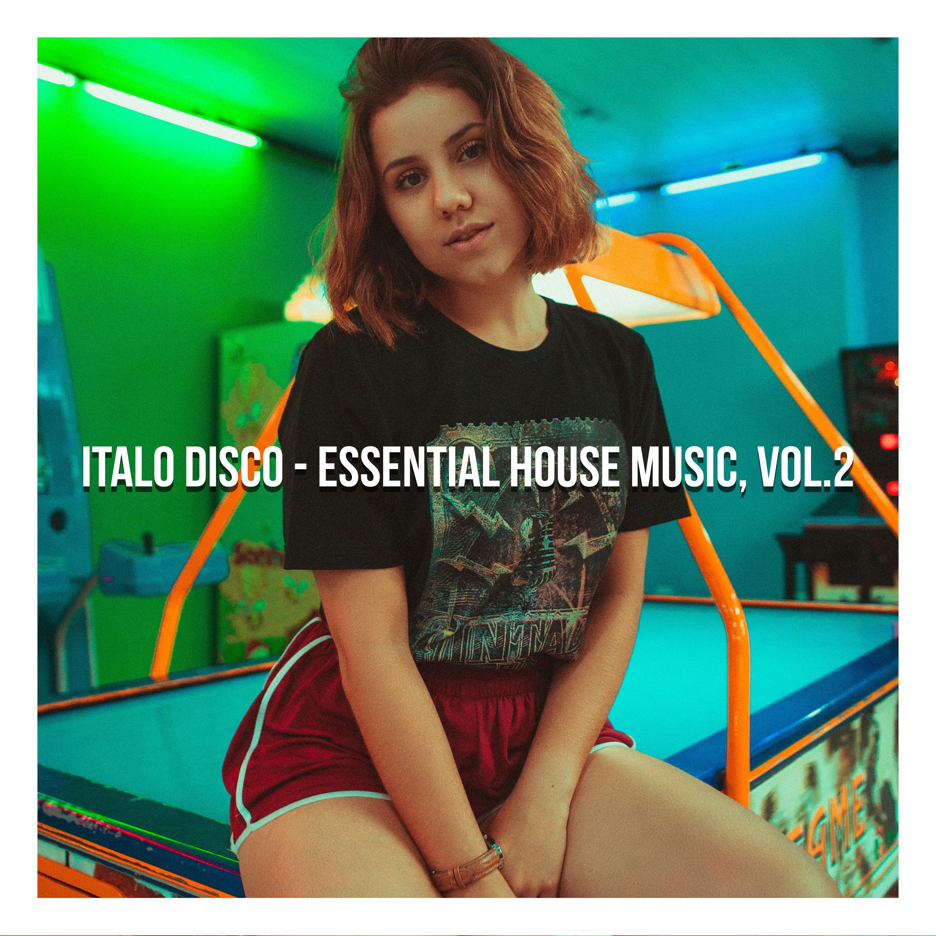 Italo Disco - Essential House Music, Vol. 2