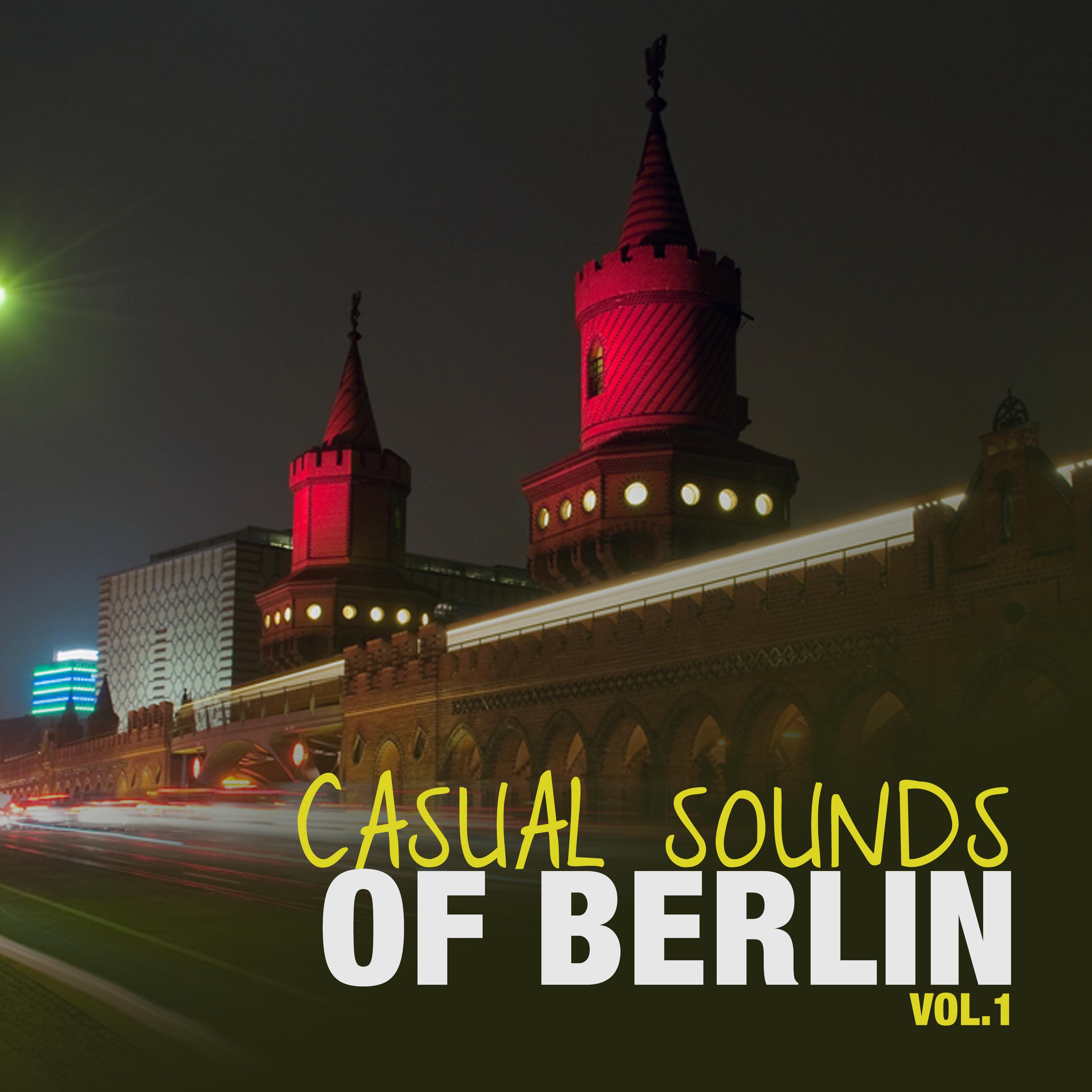 Casual Sounds of Berlin, Vol. 1