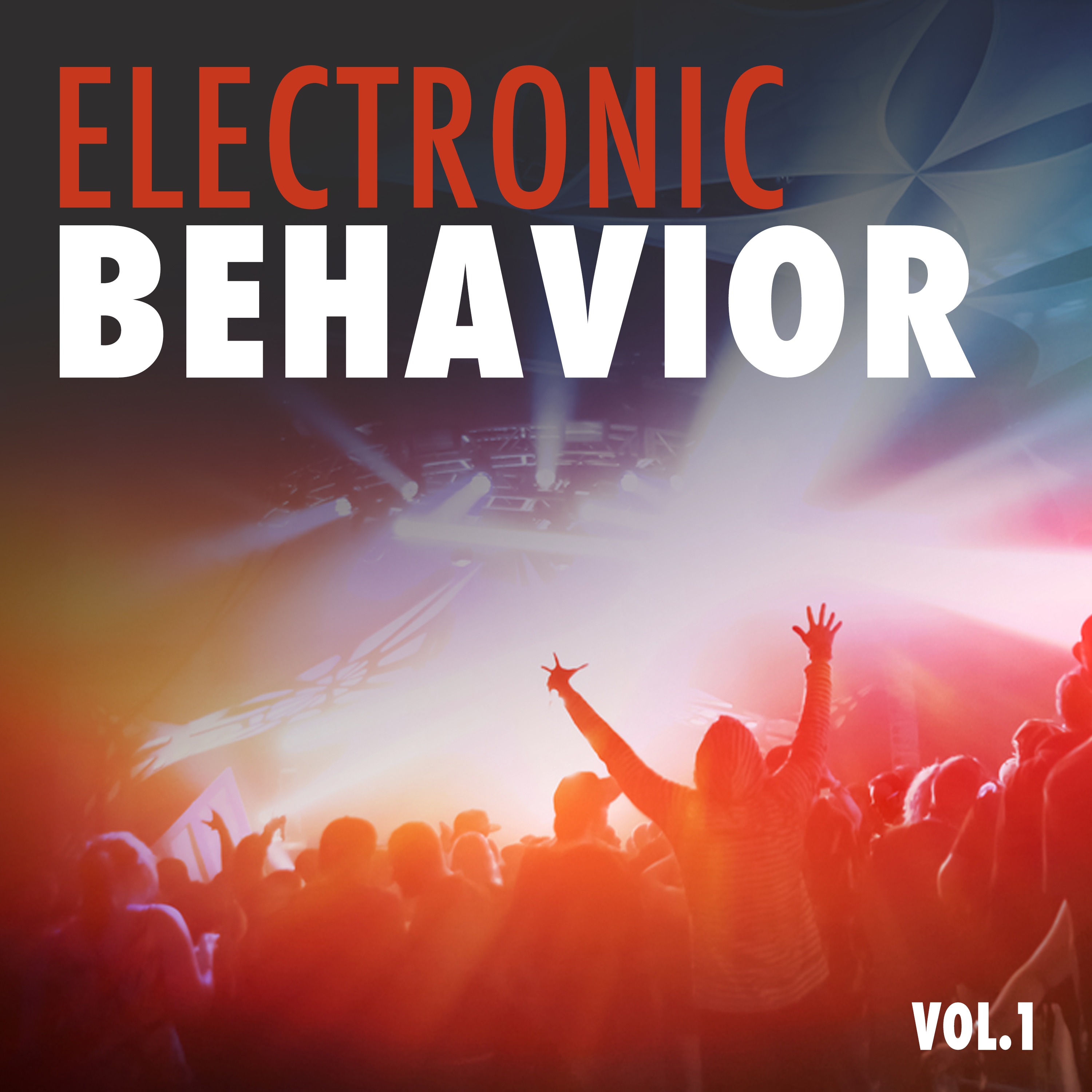 Electronic Behavior, Vol. 1