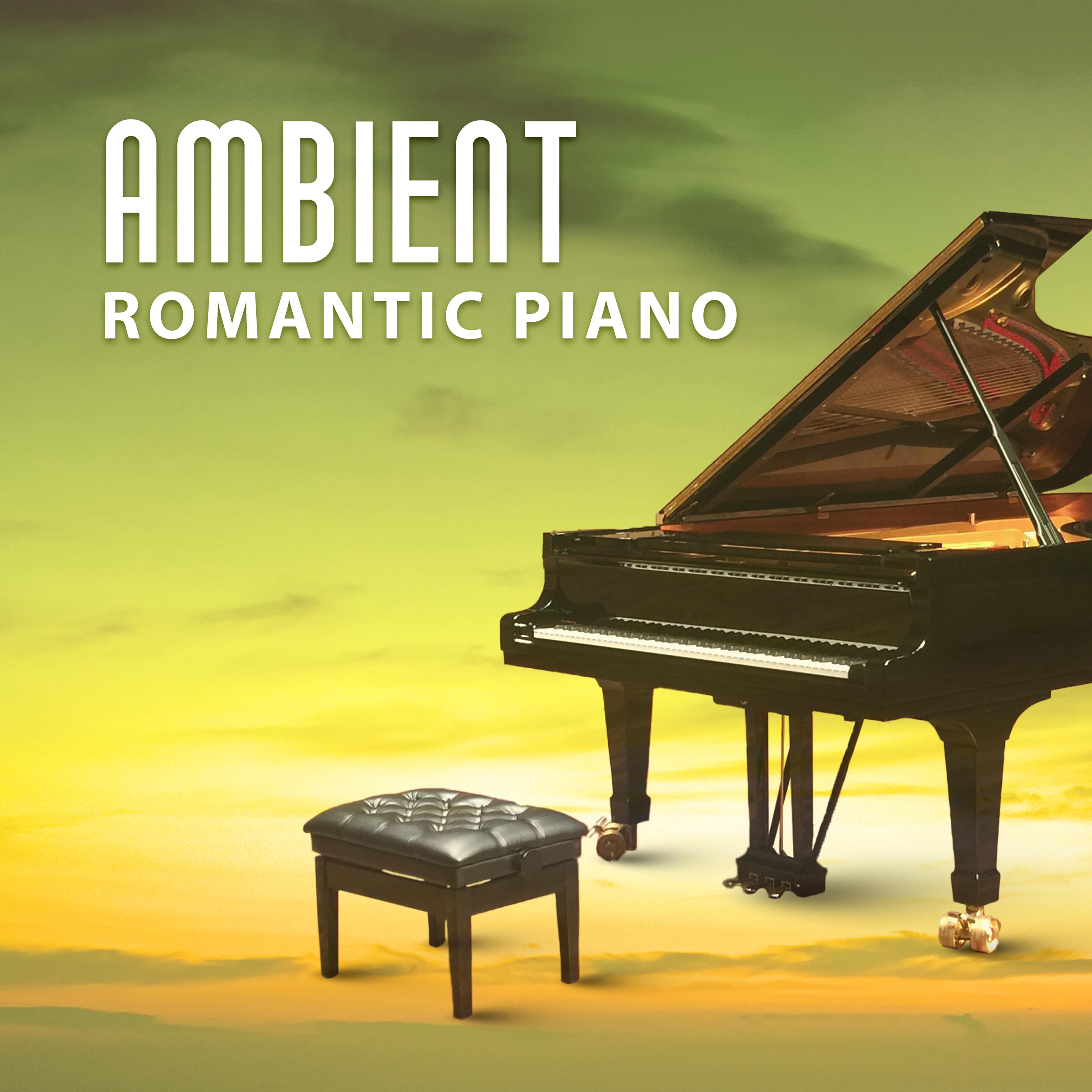 Ambient Romantic Piano  Relaxing Jazz, The Best for Cafe  Restaurant, Ambient Instrumental Jazz, Piano Jazz