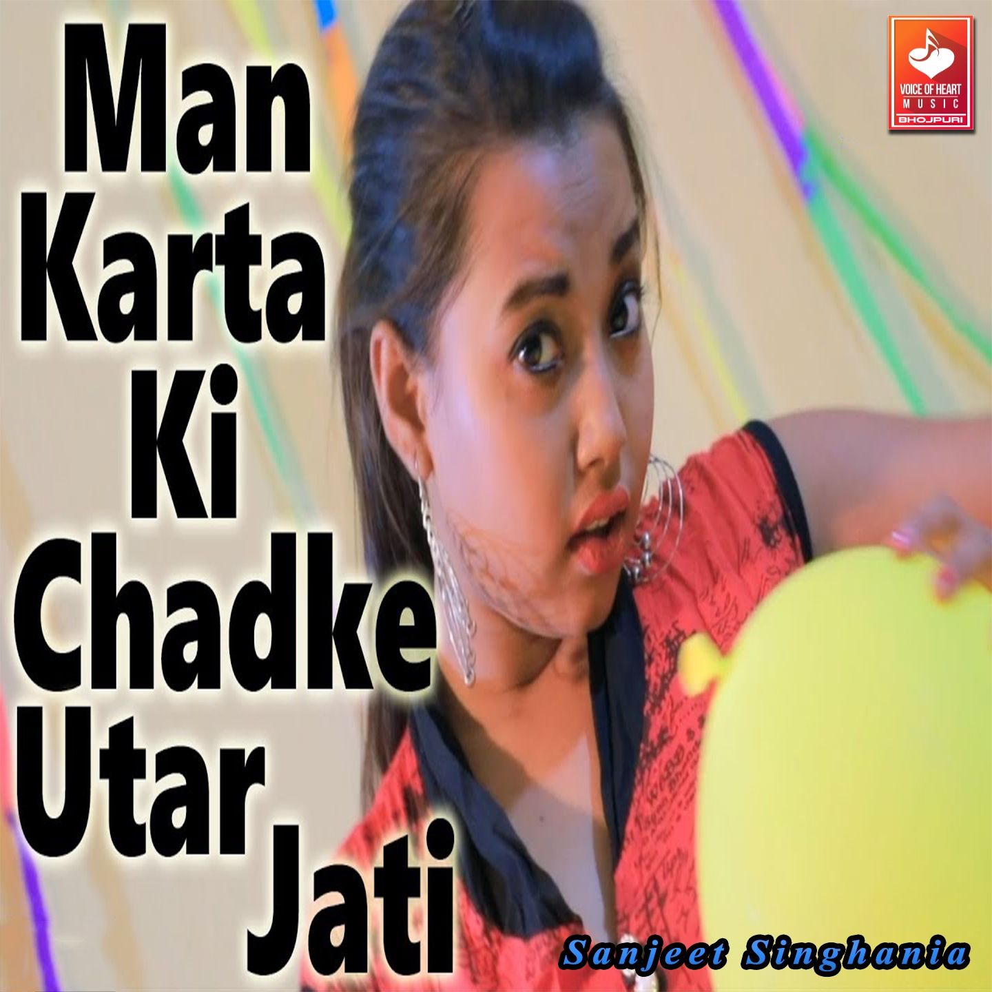 Man Karta Ki Chadke Utar Jati