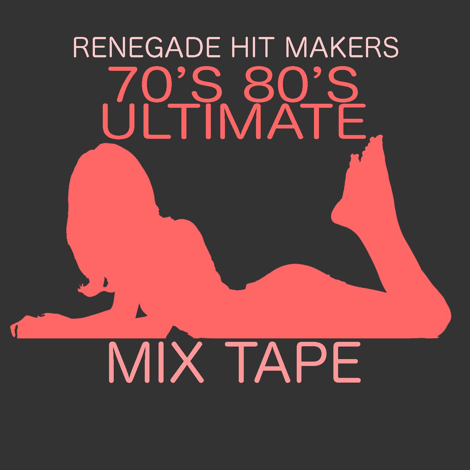 70's 80's Ultimate Mix Tape