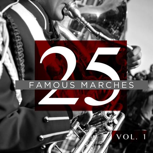 25 FAMOUS MARCHES, Vol. 1