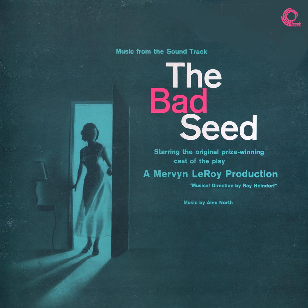 The Bad Seed (Original Motion Picture Soundtrack)