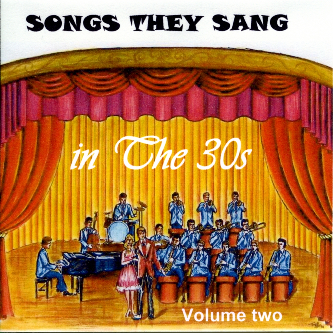 Songs They Sang in the 1930's Vol.2
